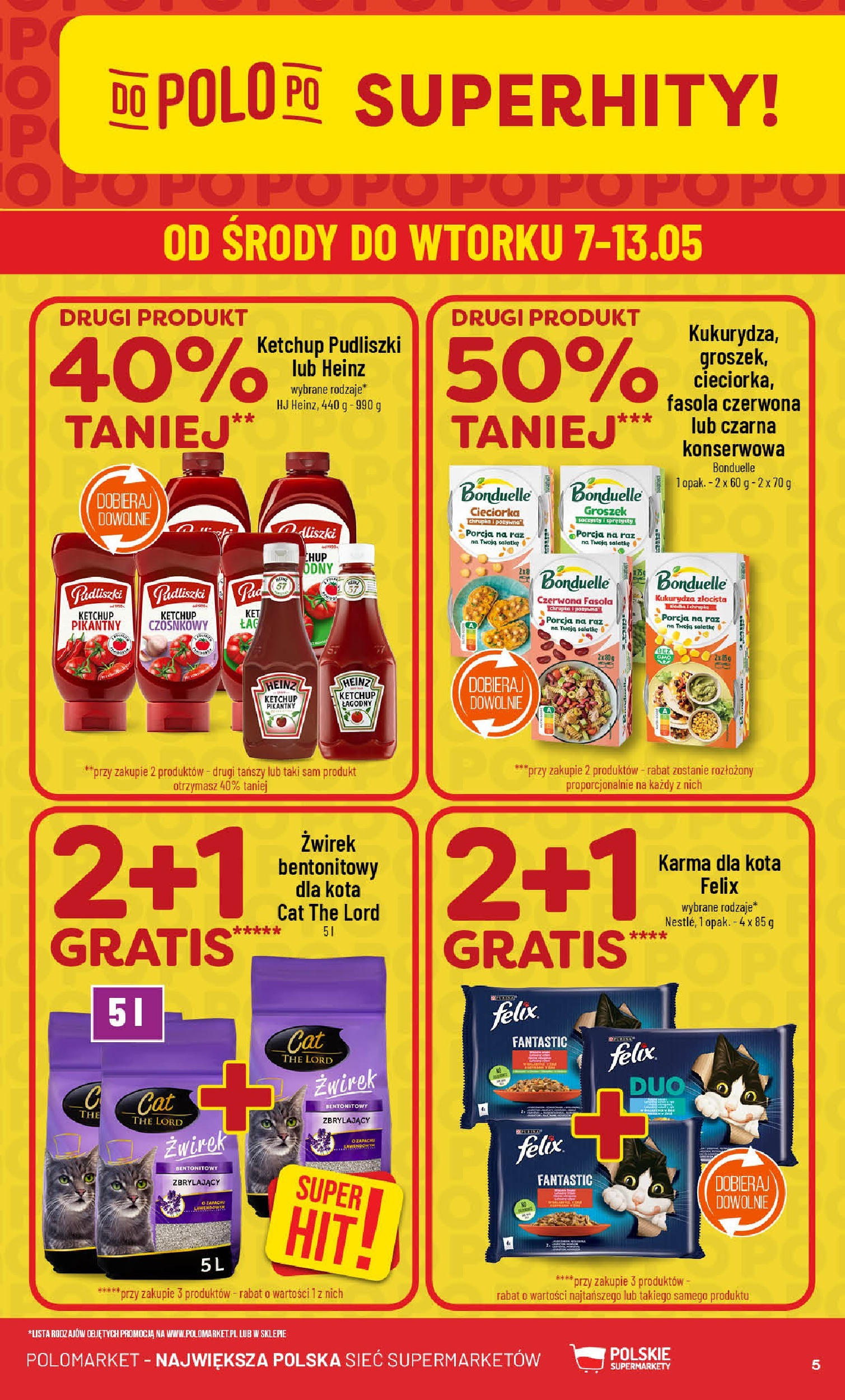 POLOmarket gazetka od jutra (07.05.2025) | Nowa PDF | Strona: 5 | Produkty: Ketchup, Kukurydza, Karma dla kota, 呕wirek bentonitowy POLOmarket gazetka od jutra (07.05.2025) - Nowa PDF | Strona: 5 | Produkty: Ketchup, Kukurydza, Karma dla kota, 呕wirek bentonitowy