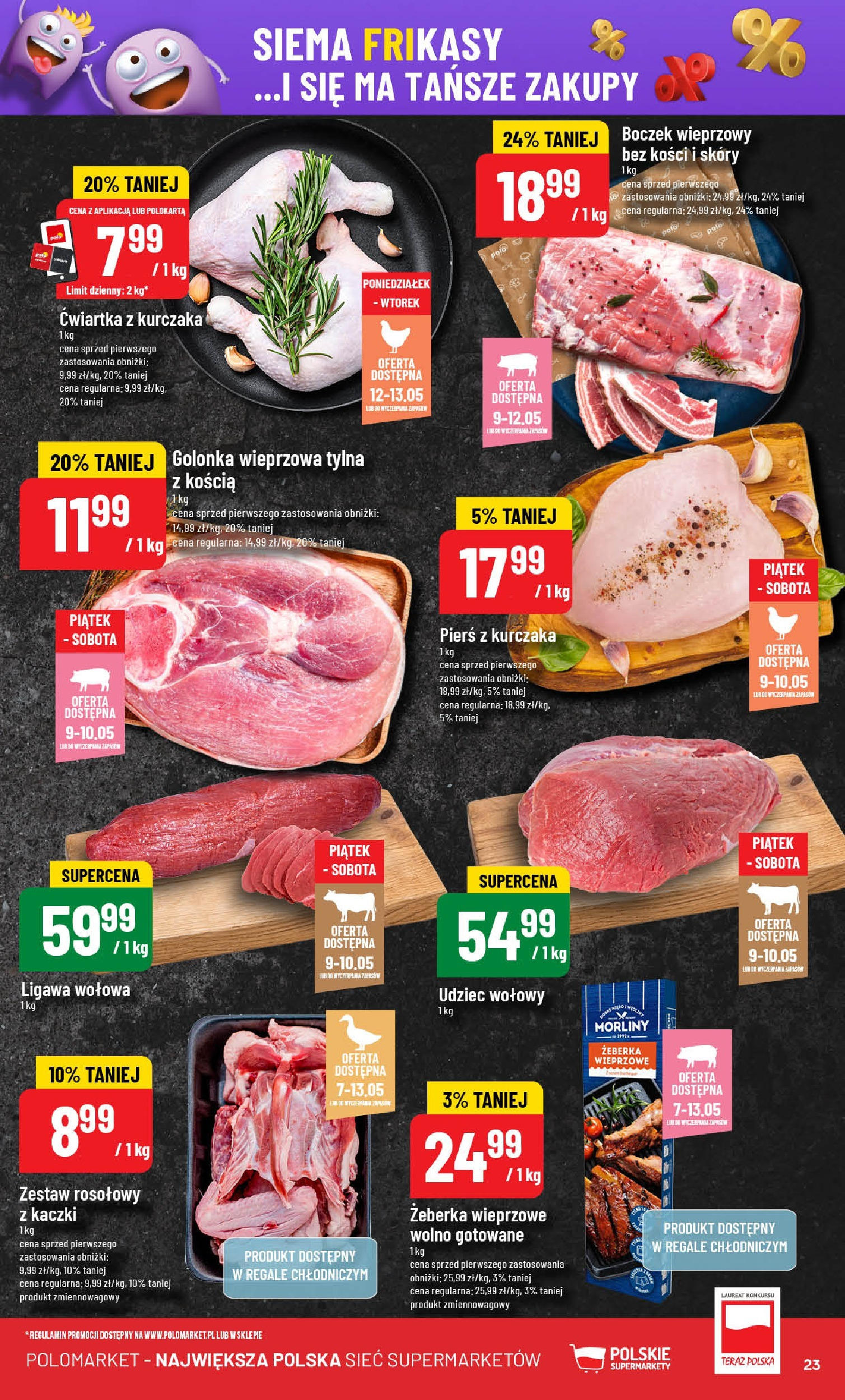 POLOmarket gazetka od jutra (07.05.2025) | Nowa PDF | Strona: 23 | Produkty: Boczek wieprzowy, Wolno gotowane, Golonka wieprzowa, Boczek POLOmarket gazetka od jutra (07.05.2025) - Nowa PDF | Strona: 23 | Produkty: Boczek wieprzowy, Wolno gotowane, Golonka wieprzowa, Boczek