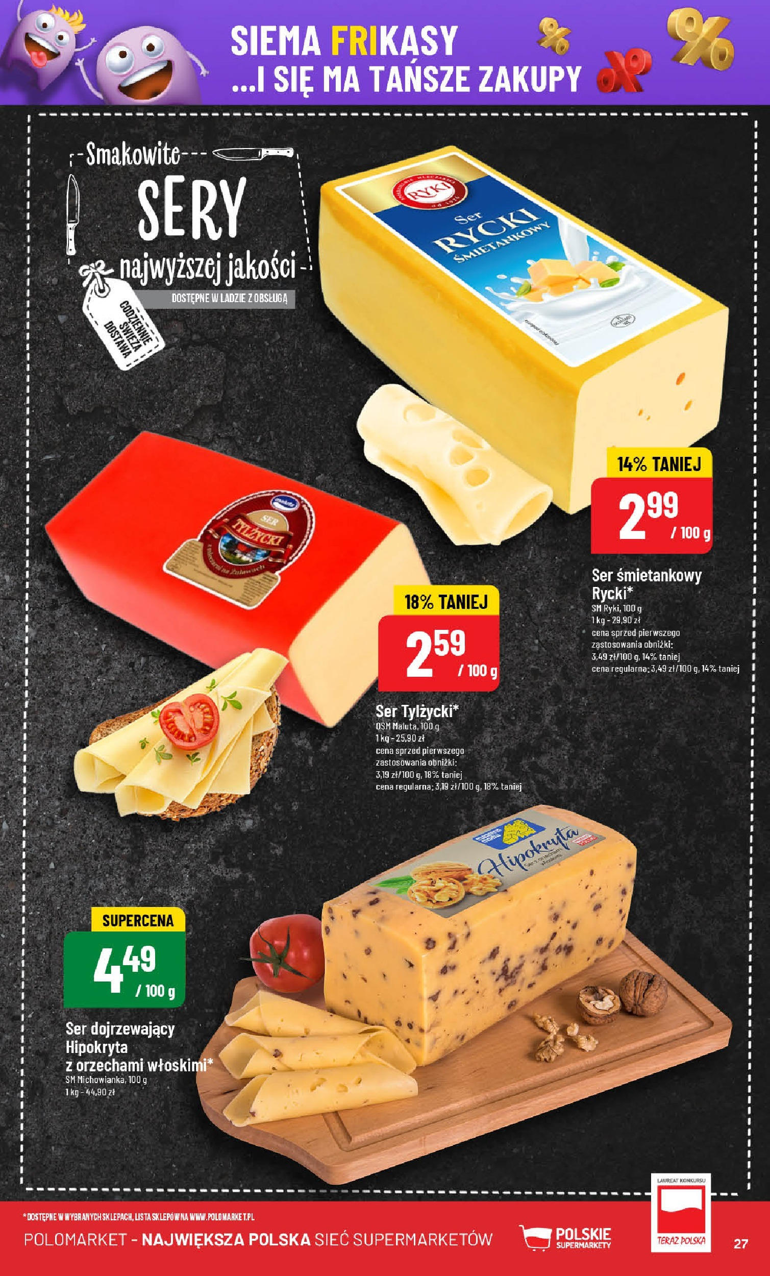 POLOmarket gazetka od jutra (07.05.2025) | Nowa PDF | Strona: 27 | Produkty: Ser dojrzewaj膮cy, Sery, Ser POLOmarket gazetka od jutra (07.05.2025) - Nowa PDF | Strona: 27 | Produkty: Ser dojrzewaj膮cy, Sery, Ser