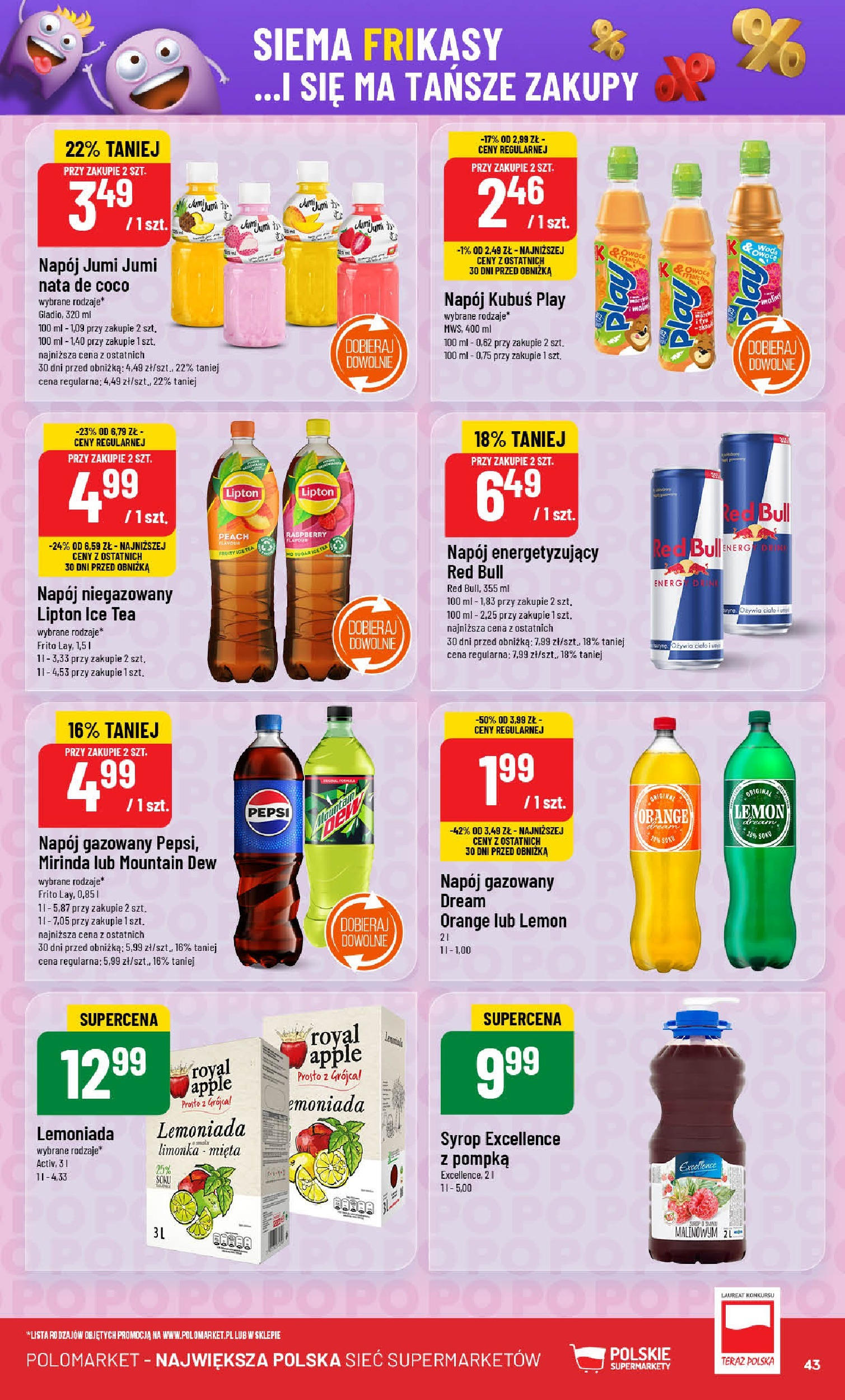 POLOmarket gazetka od jutra (07.05.2025) | Nowa PDF | Strona: 43 | Produkty: Red bull, Pepsi, Woda, Owoce POLOmarket gazetka od jutra (07.05.2025) - Nowa PDF | Strona: 43 | Produkty: Red bull, Pepsi, Woda, Owoce