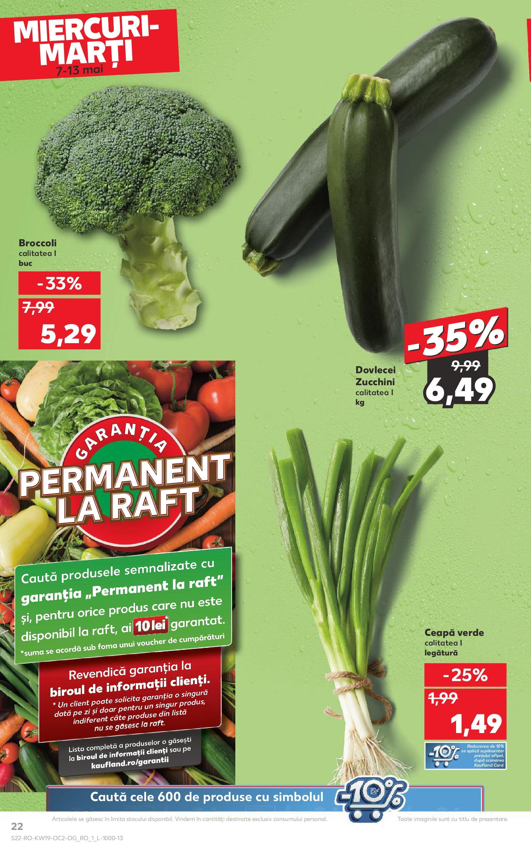 Catalog Kaufland - Bucureşti 07.05.2025 || Revista si Oferte | Pagină: 22 | Produse: Raft, Ceapă Catalog Kaufland - Bucureşti 07.05.2025 - Revista si Oferta | Pagină: 22 | Produse: Raft, Ceapă