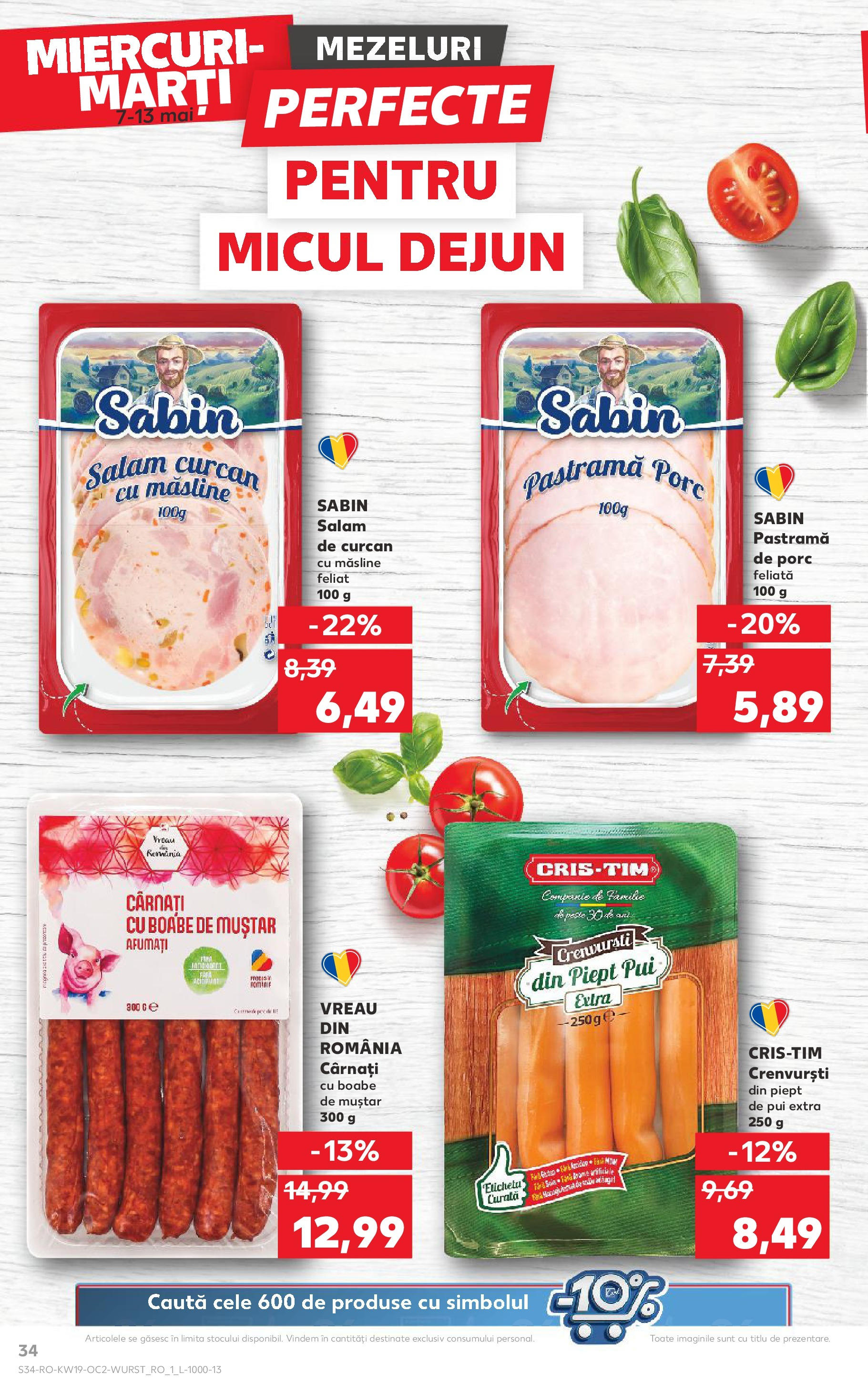 Catalog Kaufland - Bucureşti 07.05.2025 || Revista si Oferte | Pagină: 34 | Produse: Hacıyatmaz Kedi Oyuncağı, Crenvurști, Salam, Cârnați Catalog Kaufland - Bucureşti 07.05.2025 - Revista si Oferta | Pagină: 34 | Produse: Hacıyatmaz Kedi Oyuncağı, Crenvurști, Salam, Cârnați