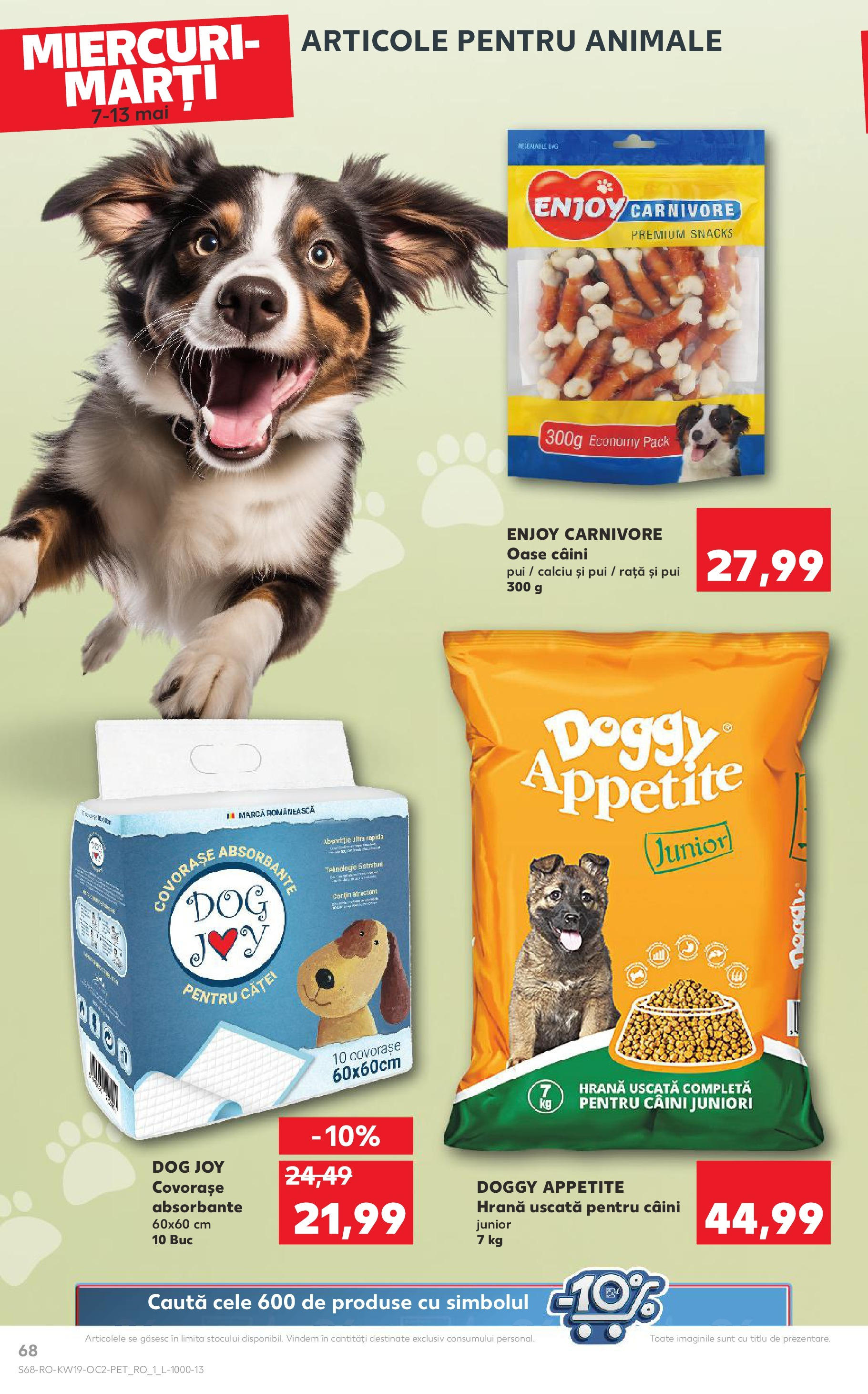 Catalog Kaufland - Bucureşti 07.05.2025 || Revista si Oferte | Pagină: 68 | Produse: Hacıyatmaz Kedi Oyuncağı, Rață, Absorbante Catalog Kaufland - Bucureşti 07.05.2025 - Revista si Oferta | Pagină: 68 | Produse: Hacıyatmaz Kedi Oyuncağı, Rață, Absorbante