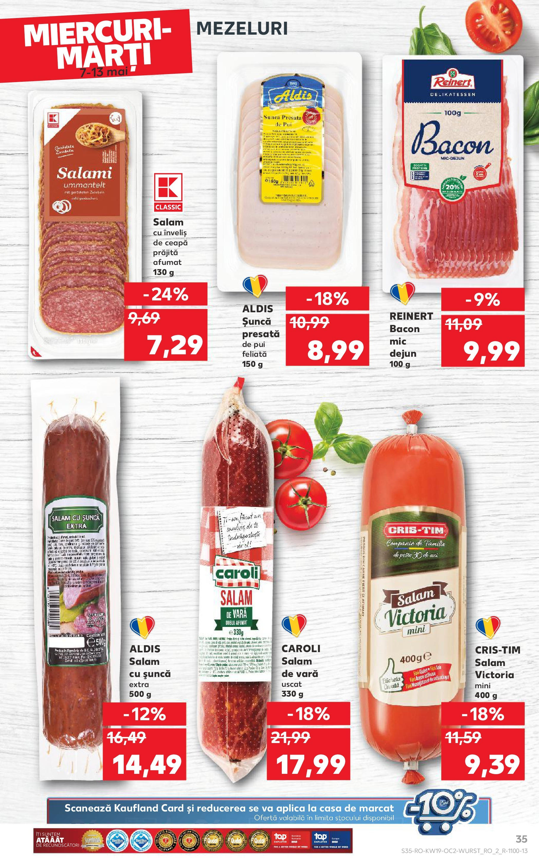 Catalog Kaufland - Sibiu 06.05.2025 || Revista si Oferte | Pagină: 35 | Produse: Hacıyatmaz Kedi Oyuncağı, Bacon, Șuncă, Pește Catalog Kaufland - Sibiu 06.05.2025 - Revista si Oferta | Pagină: 35 | Produse: Hacıyatmaz Kedi Oyuncağı, Bacon, Șuncă, Pește