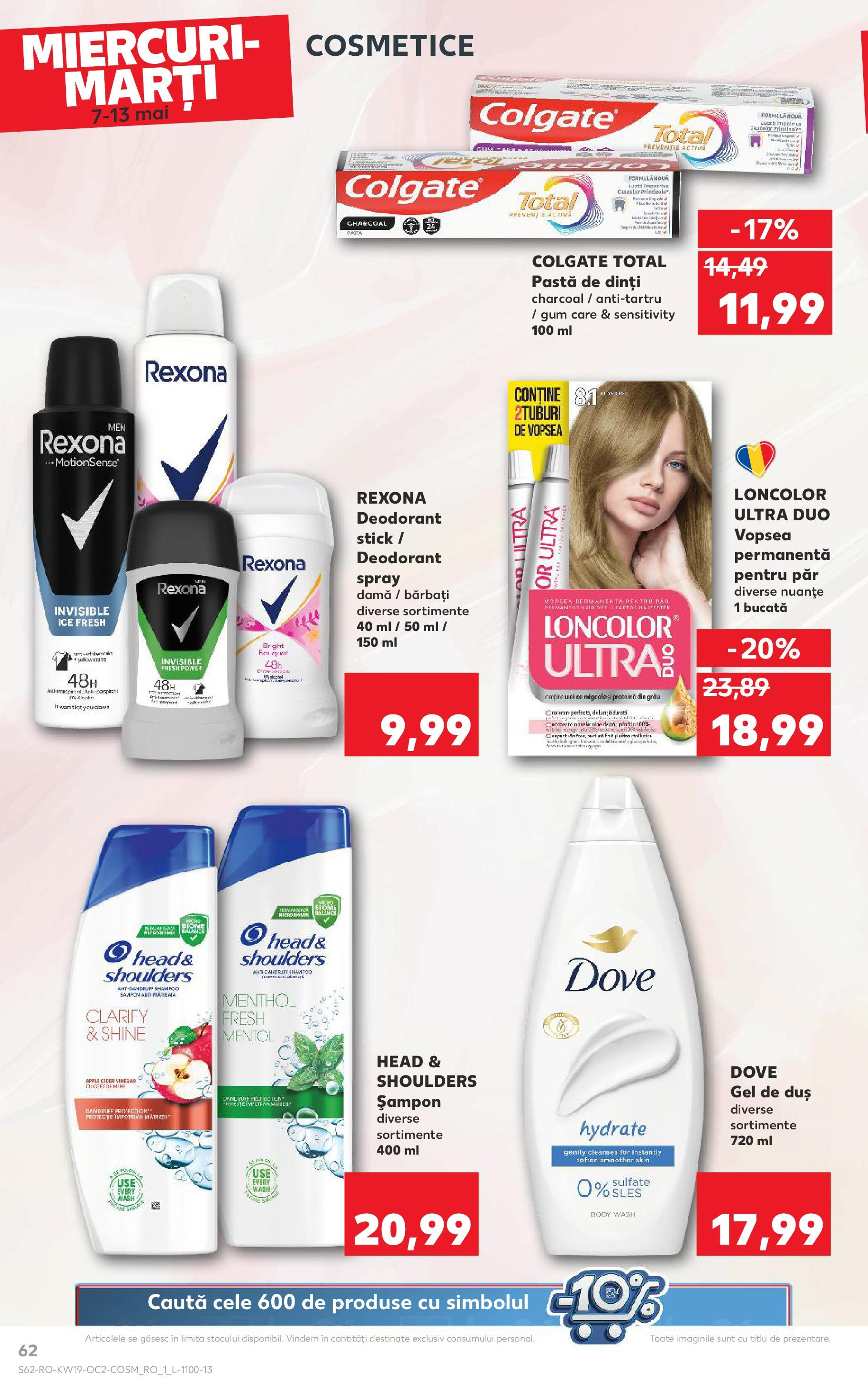 Catalog Kaufland - Ploieşti 06.05.2025 || Revista si Oferte | Pagină: 62 | Produse: Vopsea, Șampon, Gel de duș, Pastă de dinți Catalog Kaufland - Ploieşti 06.05.2025 - Revista si Oferta | Pagină: 62 | Produse: Vopsea, Șampon, Gel de duș, Pastă de dinți
