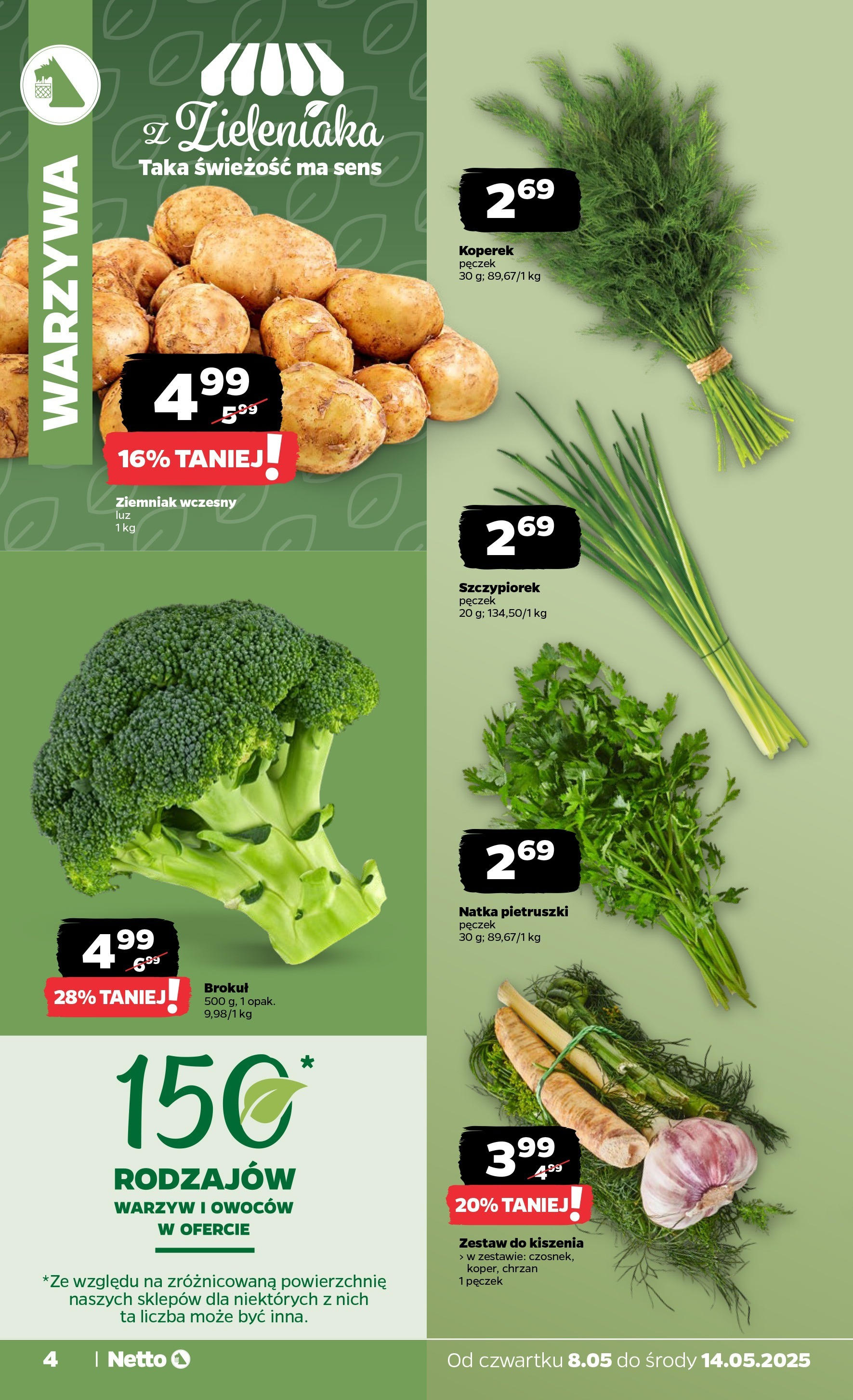 Netto gazetka od 08.05.2025 | Promocje | Strona: 4 | Produkty: Koperek, Brokuł, Chrzan, Warzywa Netto gazetka od 08.05.2025 - Aktualne promocje | Strona: 4 | Produkty: Koperek, Brokuł, Chrzan, Warzywa