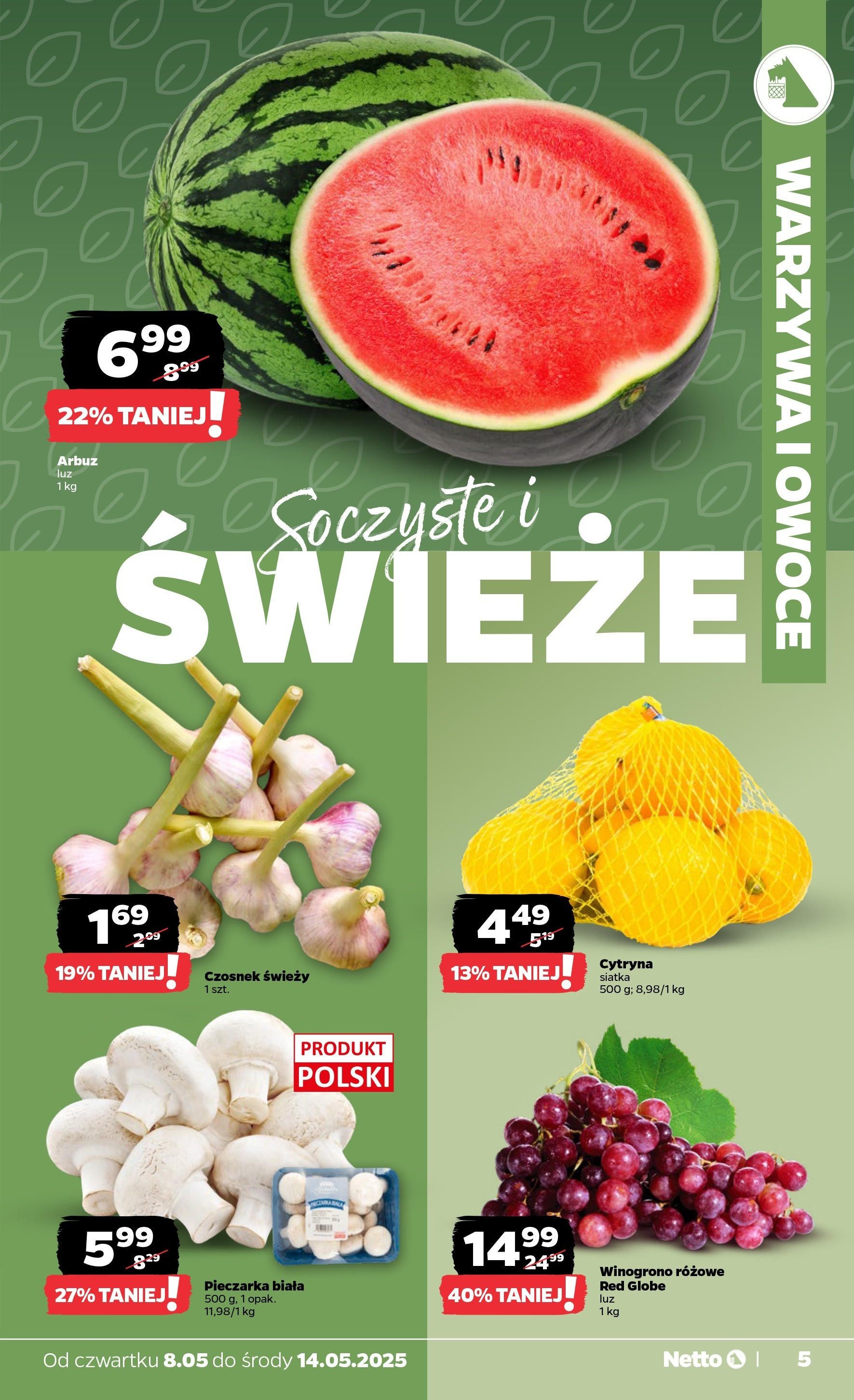 Netto gazetka od 08.05.2025 | Promocje | Strona: 5 | Produkty: Czosnek, Winogrono, Siatka, Owoce Netto gazetka od 08.05.2025 - Aktualne promocje | Strona: 5 | Produkty: Czosnek, Winogrono, Siatka, Owoce