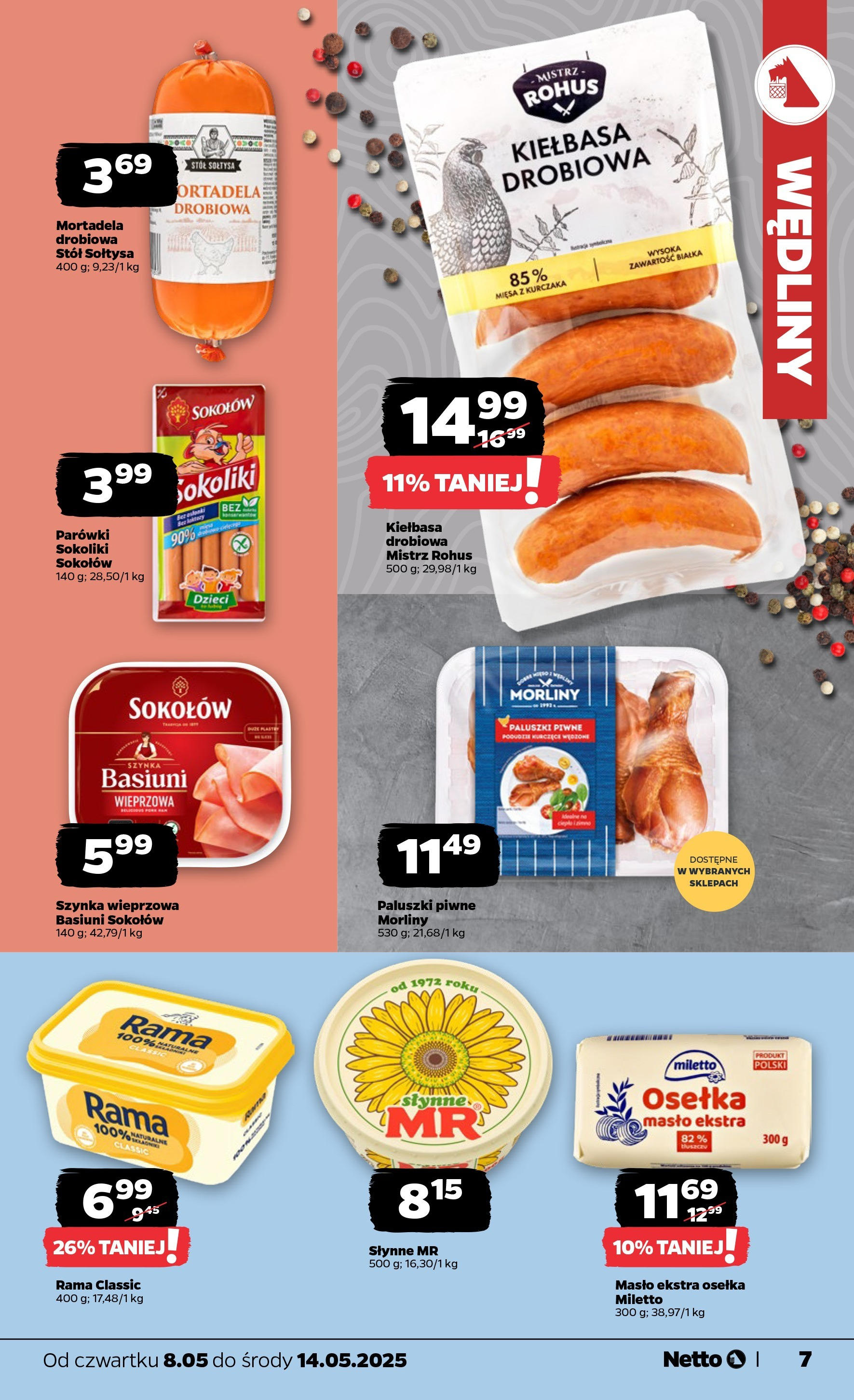 Netto gazetka od 08.05.2025 | Promocje | Strona: 7 | Produkty: Masło ekstra osełka, Osełka, Parówki, Szynka Netto gazetka od 08.05.2025 - Aktualne promocje | Strona: 7 | Produkty: Masło ekstra osełka, Osełka, Parówki, Szynka