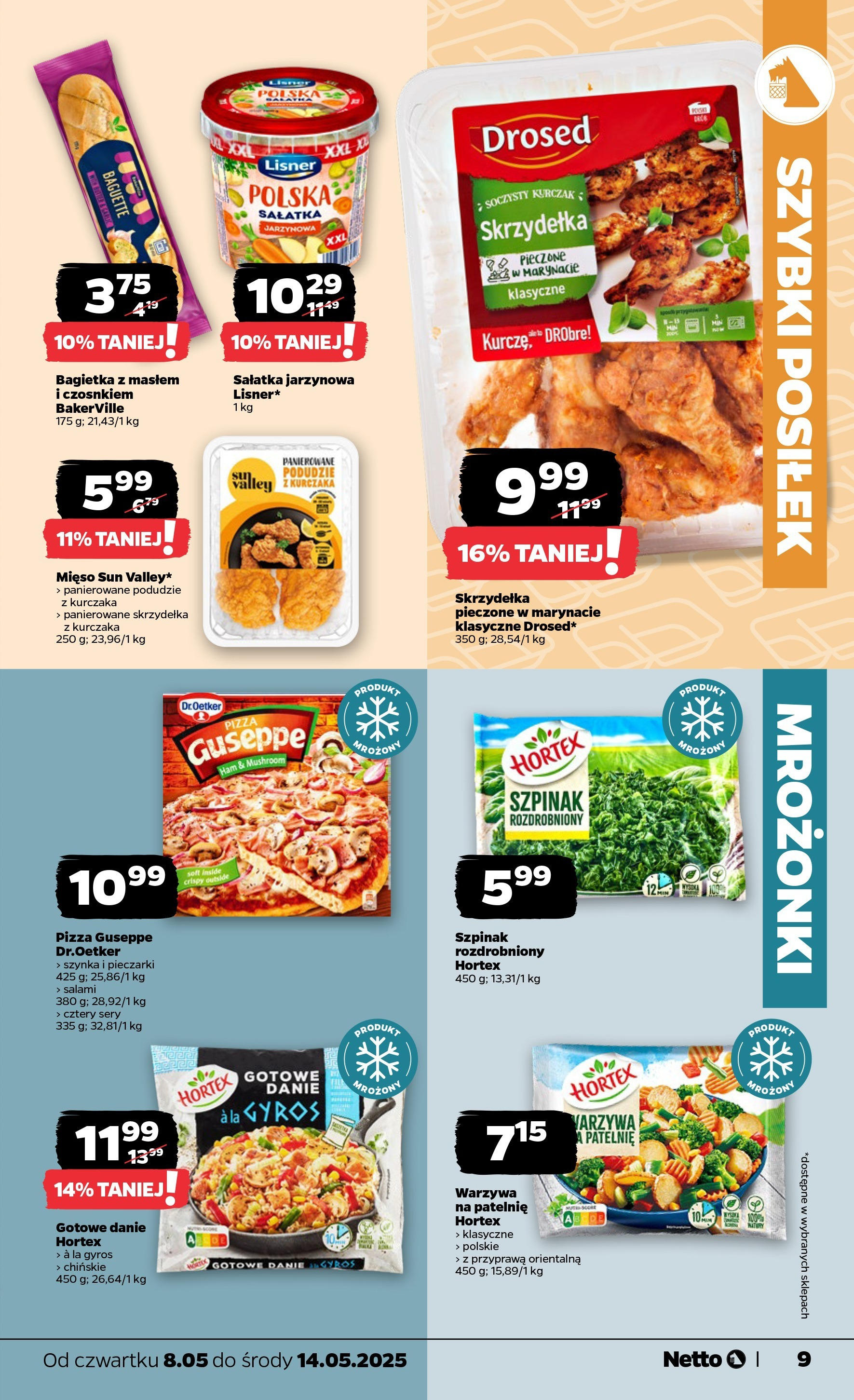 Netto gazetka od 08.05.2025 | Promocje | Strona: 9 | Produkty: Kurczak, Mięso, Szpinak, Warzywa Netto gazetka od 08.05.2025 - Aktualne promocje | Strona: 9 | Produkty: Kurczak, Mięso, Szpinak, Warzywa