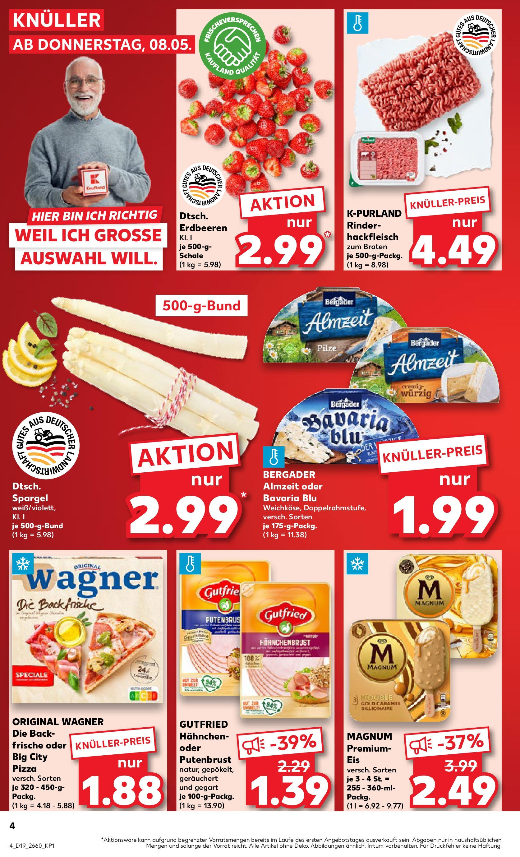Kaufland - Kaufland: Wochenangebote (ab 07.05.2025) » Angebote Online | Seite: 4 | Produkte: Spargel, Pizza, Erdbeeren, Hackfleisch Kaufland - Kaufland: Wochenangebote (ab 07.05.2025) » Angebote Online zum Blättern | Seite: 4 | Produkte: Spargel, Pizza, Erdbeeren, Hackfleisch