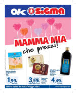 Sigma Mamma mia che prezzi! , Ok Sigma - al 18.05.2025