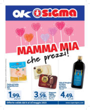 Mamma mia che prezzi! , Ok Sigma