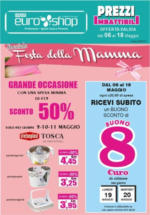 Euro Shop Festa della mamma - al 18.05.2025
