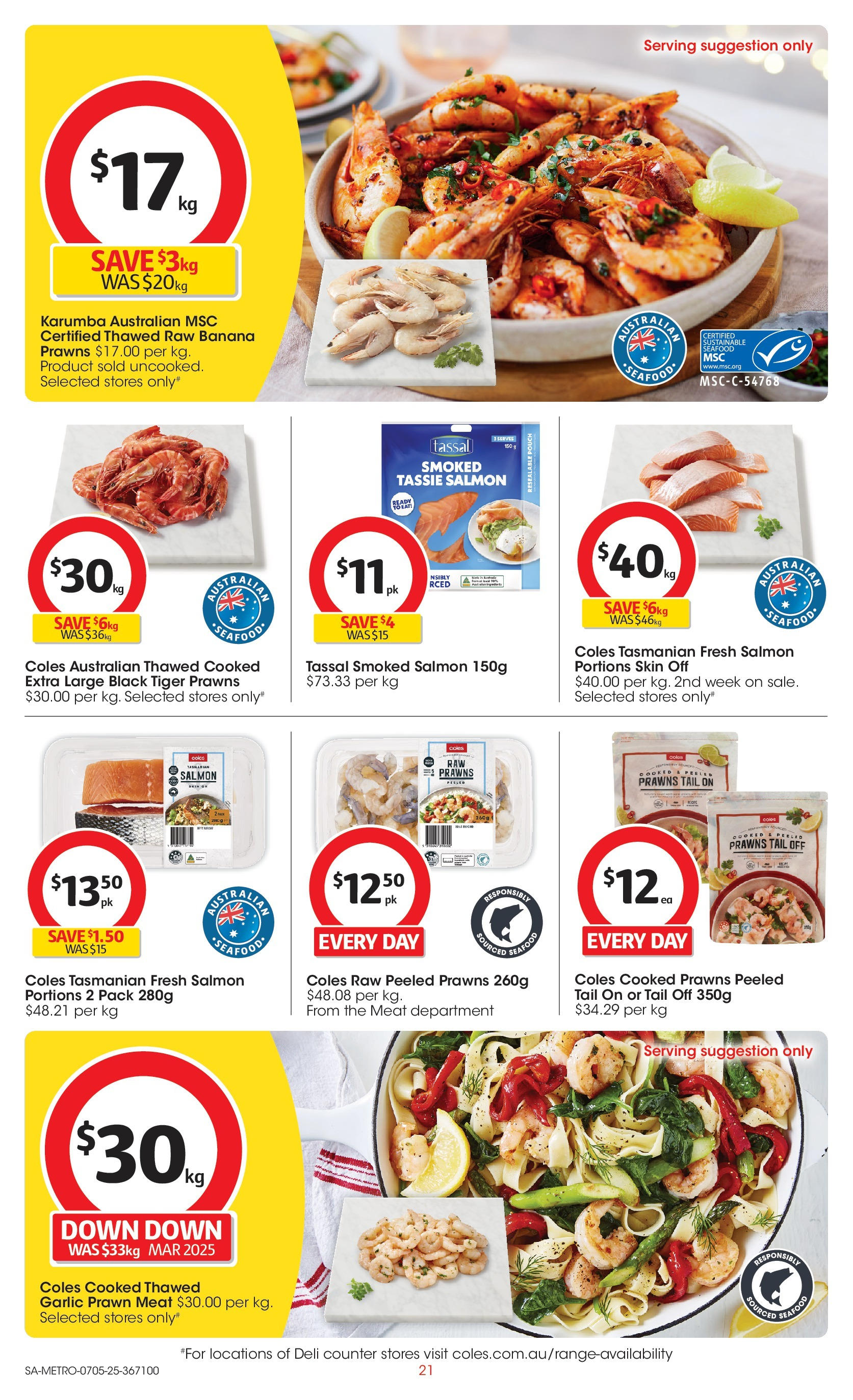 Coles catalogue from 06/05/2025 > Big discounts | Page: 21 | Products: Prawns, Salmon, Sustainable, Garlic Coles catalogue valid from 06/05/2025 > Online Australia | Page: 21 | Products: Prawns, Salmon, Sustainable, Garlic