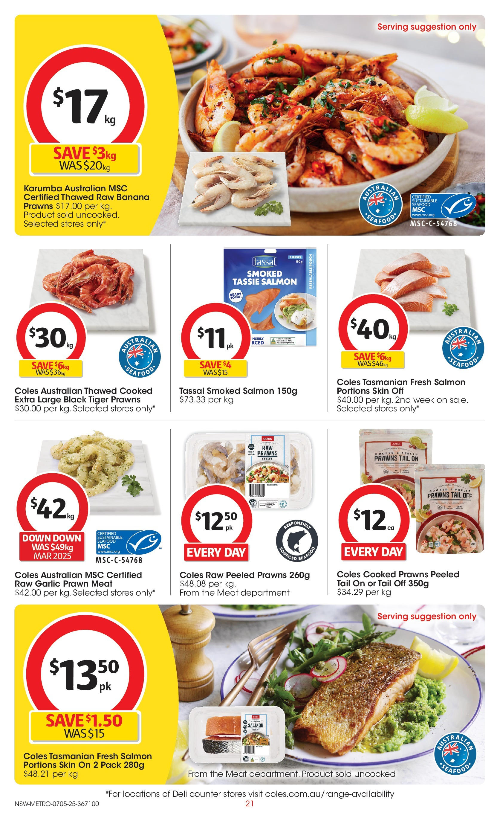 Coles catalogue from 06/05/2025 > Big discounts | Page: 21 | Products: Prawns, Salmon, Sustainable, Garlic Coles catalogue valid from 06/05/2025 > Online Australia | Page: 21 | Products: Prawns, Salmon, Sustainable, Garlic