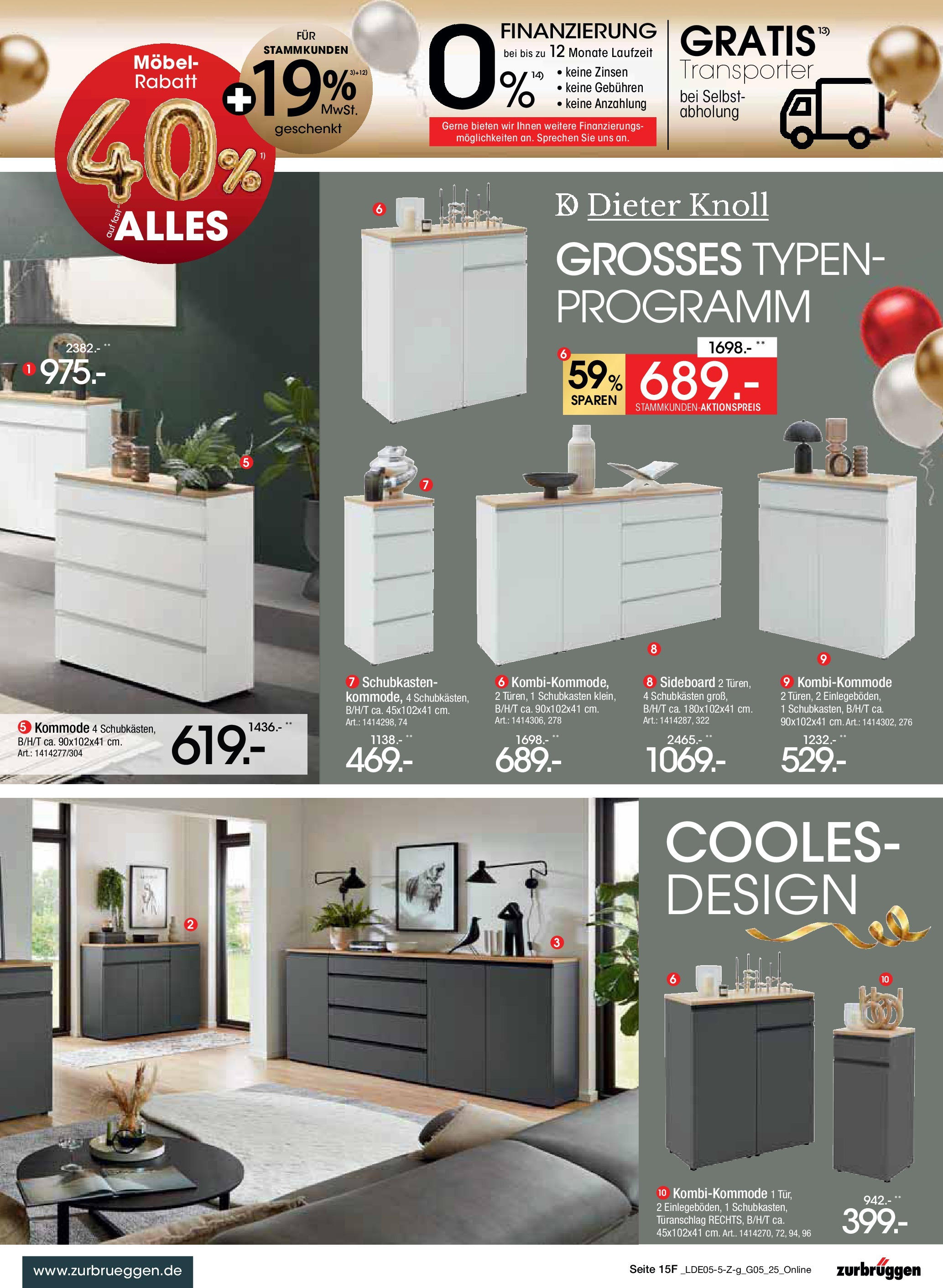 Zurbrüggen Mega-Event (ab 10.05.2025) zum Blättern | Seite: 27 | Produkte: Sideboard, Kommode, Tür Zurbrüggen Mega-Event (ab 10.05.2025) zum Blättern | Seite: 27 | Produkte: Sideboard, Kommode, Tür