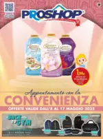 Pro Shop Appuntamento con la convenienza - al 17.05.2025