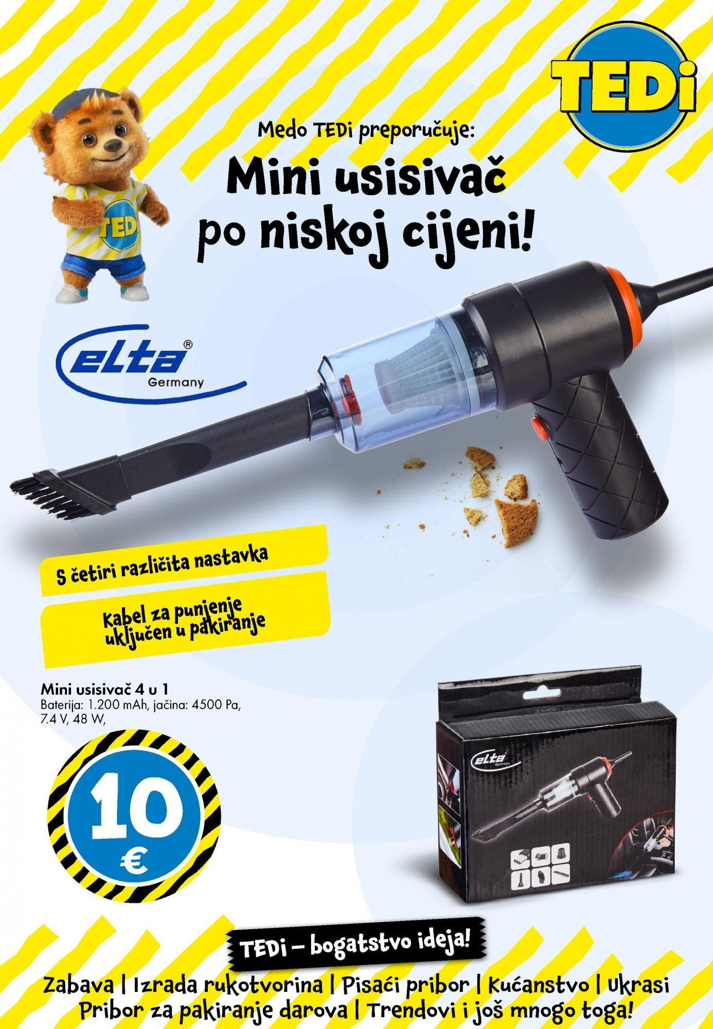 TEDi - TEDi katalog do 17.05.2025 novi od 07.05.2025 > prelistaj akcije | Stranica: 21 | Proizvodi: Baterija, Kabel TEDi - TEDi katalog do 17.05.2025 novi od 07.05.2025 na listanje > letak digitalni | Stranica: 21 | Proizvodi: Baterija, Kabel