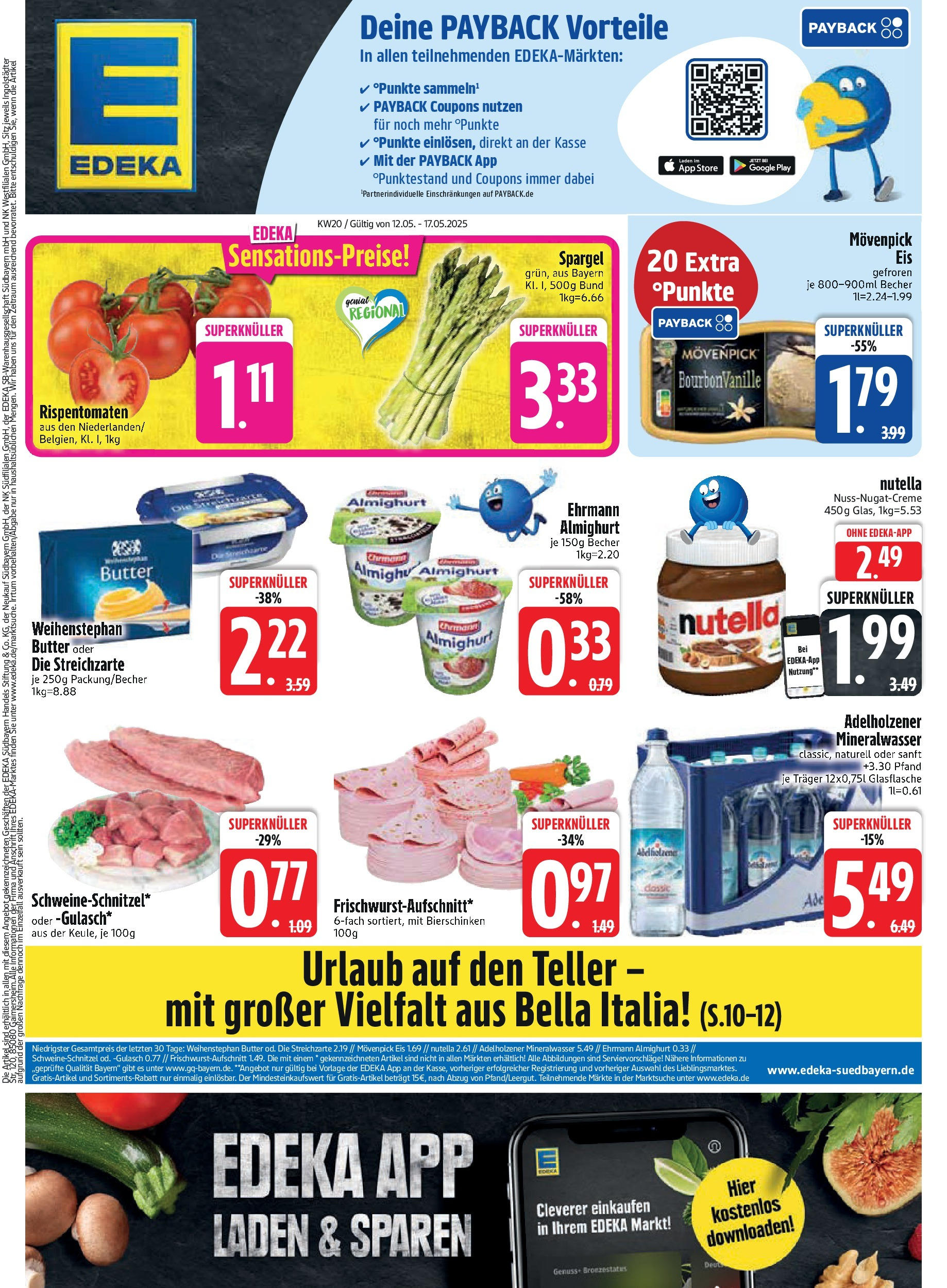 Edeka - EDEKA: Wochenangebote (ab 11.05.2025) » Angebote Online | Seite: 1 | Produkte: Weihenstephan butter, Movenpick eis, Gulasch, Eis Edeka - EDEKA: Wochenangebote (ab 11.05.2025) » Angebote Online | Seite: 1 | Produkte: Weihenstephan butter, Movenpick eis, Gulasch, Eis