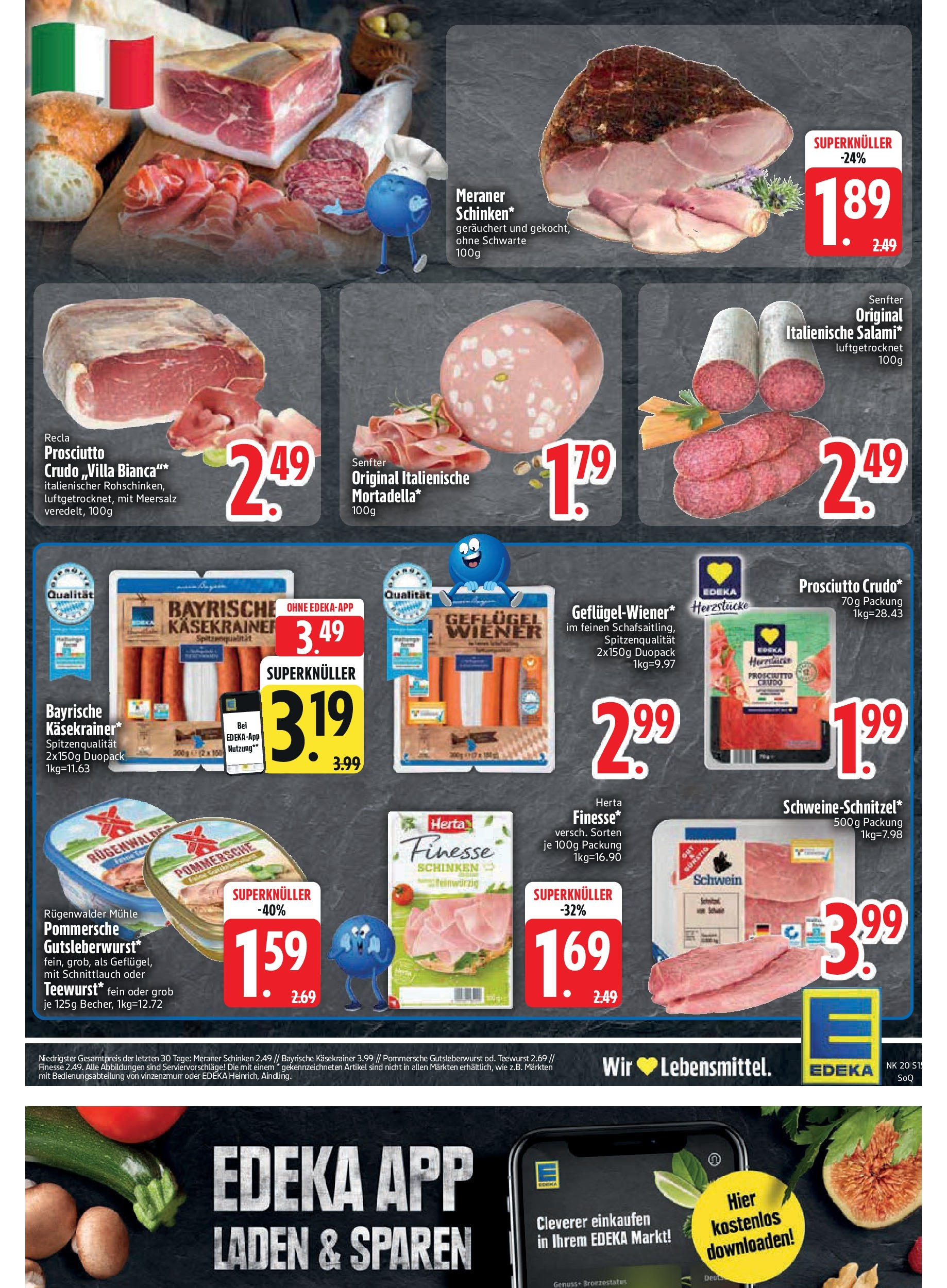 Edeka - EDEKA: Wochenangebote (ab 11.05.2025) » Angebote Online | Seite: 15 | Produkte: Mühle, Käsekrainer, Salami, Schinken Edeka - EDEKA: Wochenangebote (ab 11.05.2025) » Angebote Online | Seite: 15 | Produkte: Mühle, Käsekrainer, Salami, Schinken