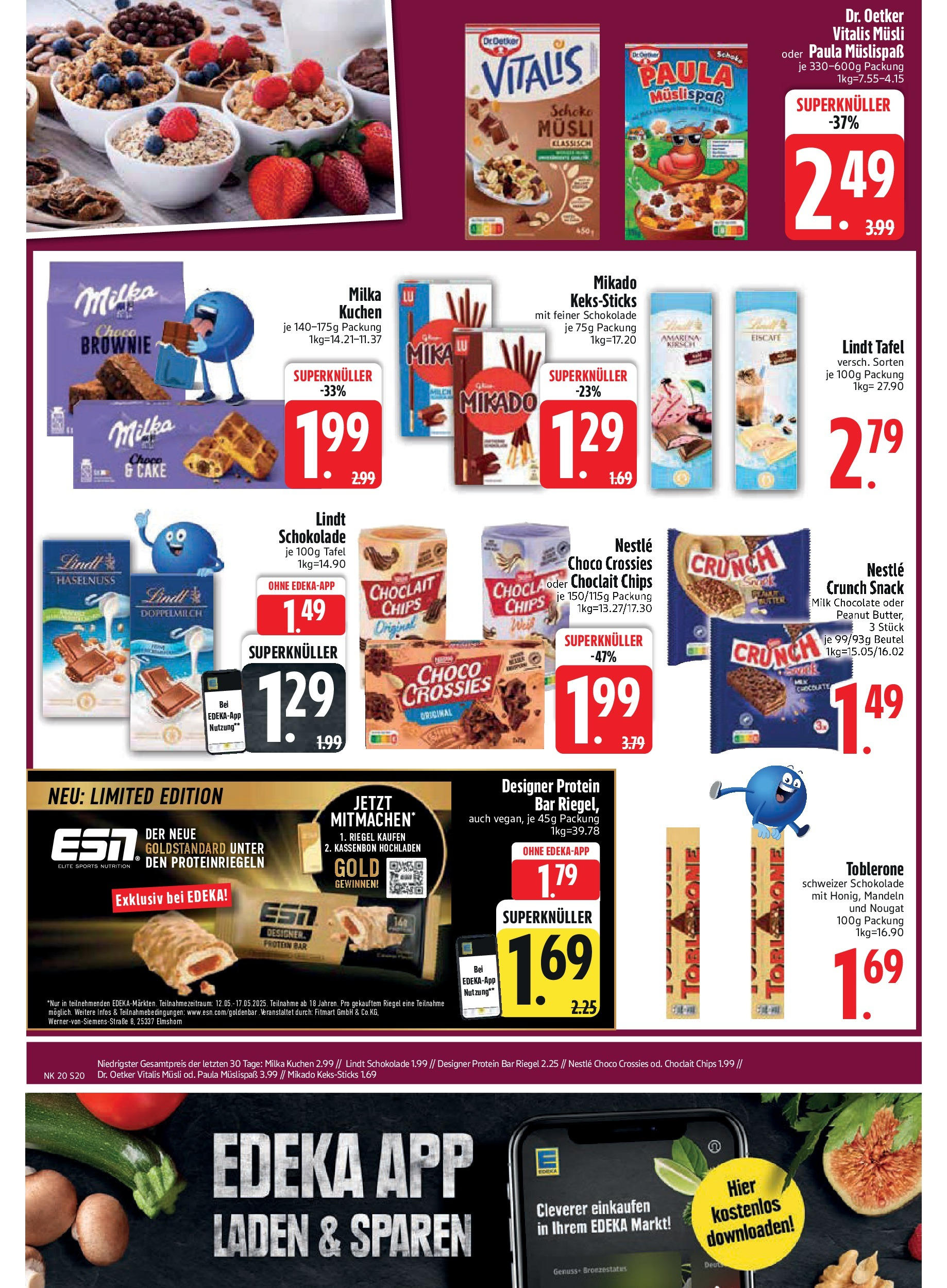 Edeka - EDEKA: Wochenangebote (ab 11.05.2025) » Angebote Online | Seite: 20 | Produkte: Mandeln, Milka, Kuchen, Chips Edeka - EDEKA: Wochenangebote (ab 11.05.2025) » Angebote Online | Seite: 20 | Produkte: Mandeln, Milka, Kuchen, Chips
