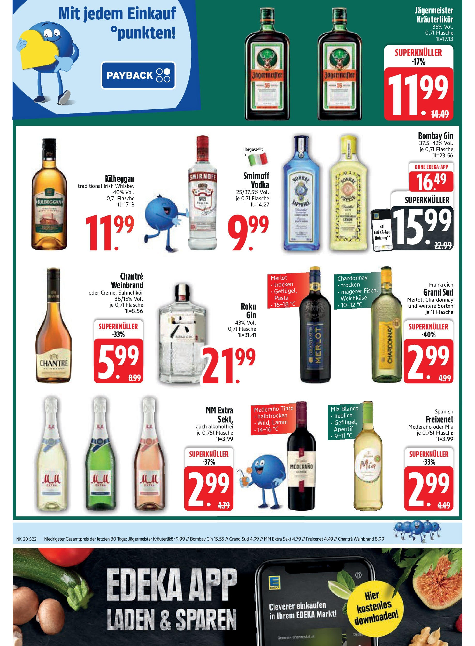 Edeka - EDEKA: Wochenangebote (ab 11.05.2025) » Angebote Online | Seite: 22 | Produkte: Freixenet, Smirnoff, Grand sud, Gin Edeka - EDEKA: Wochenangebote (ab 11.05.2025) » Angebote Online | Seite: 22 | Produkte: Freixenet, Smirnoff, Grand sud, Gin