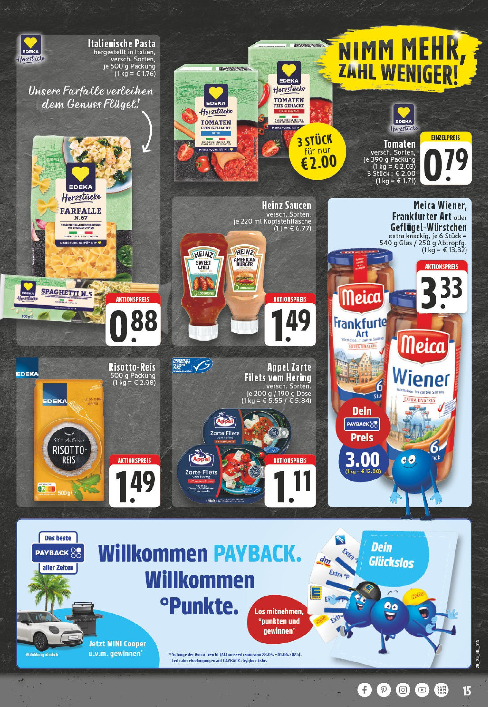 Edeka - EDEKA: Wochenangebote (ab 11.05.2025) » Angebote Online | Seite: 15 | Produkte: Tomaten, Meica, Chili, Reis Edeka - EDEKA: Wochenangebote (ab 11.05.2025) » Angebote Online | Seite: 15 | Produkte: Tomaten, Meica, Chili, Reis