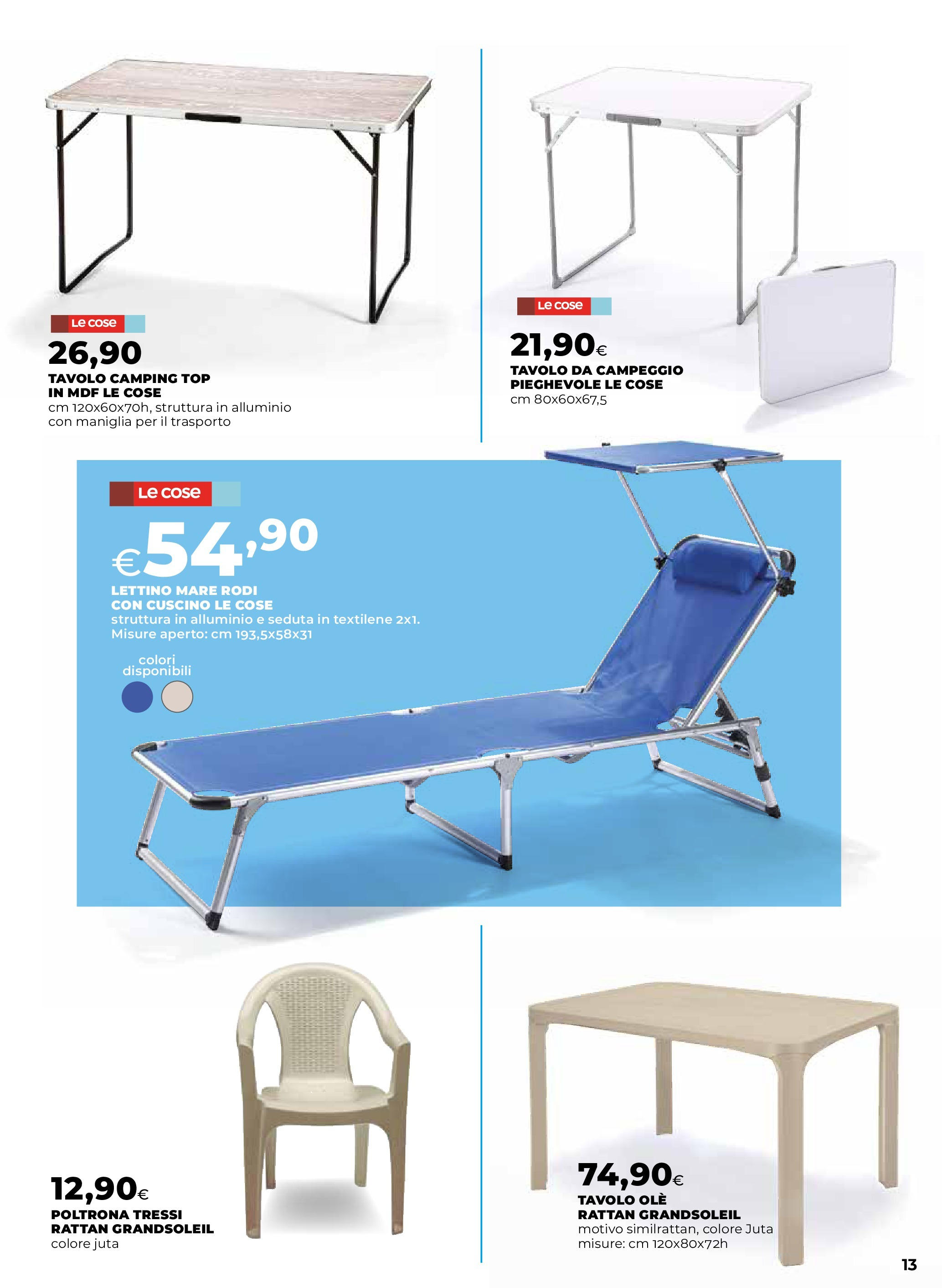 Anteprima volantino Ipercoop dal 07/05/2025 - nuovo offerte | Pagina: 13 | Prodotti: Top, Lettino, Cuscino, Poltrona Anteprima volantino Ipercoop dal 07/05/2025 - nuovo offerte | Pagina: 13 | Prodotti: Top, Lettino, Cuscino, Poltrona