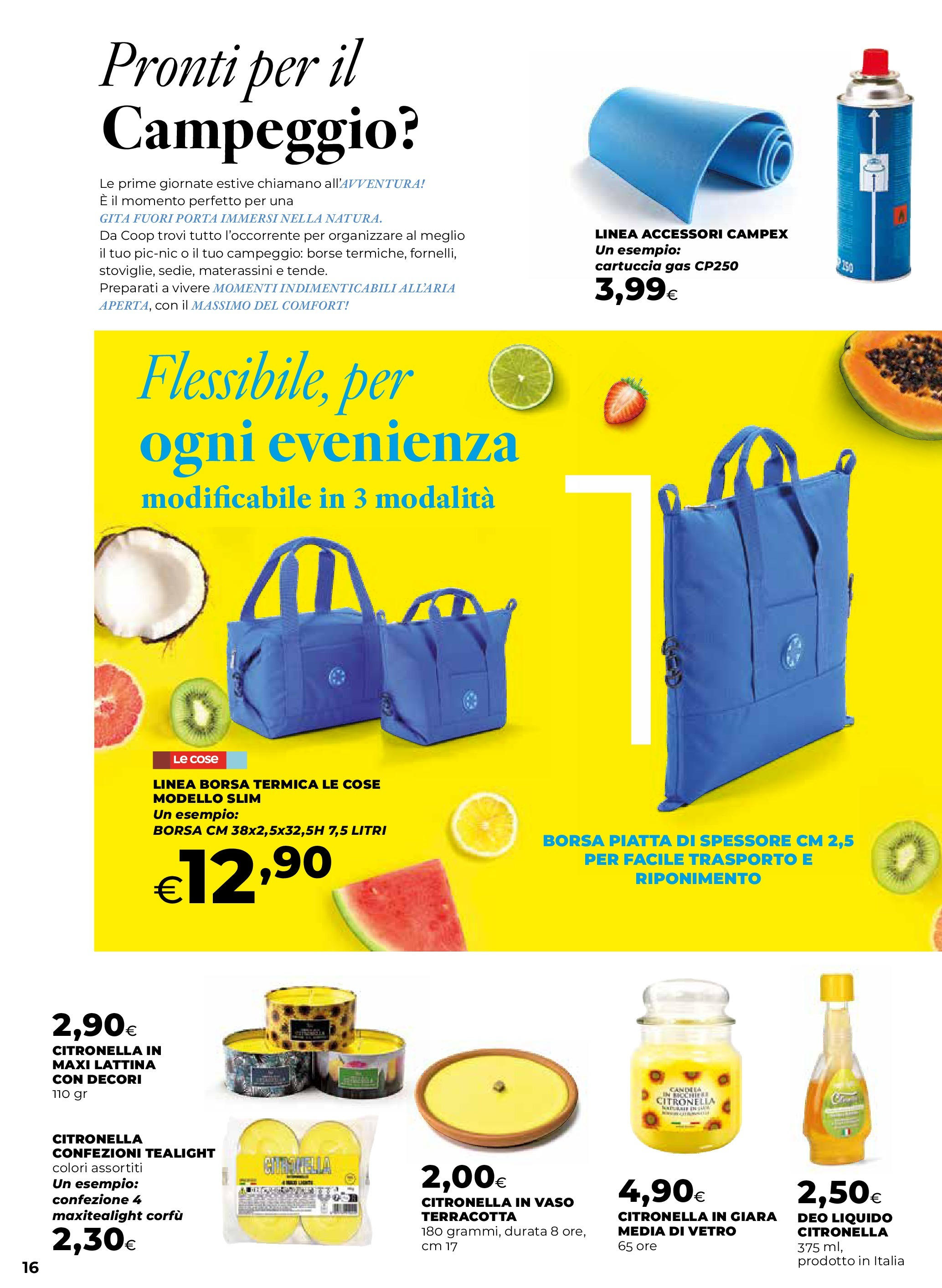 Anteprima volantino Ipercoop dal 07/05/2025 - nuovo offerte | Pagina: 16 | Prodotti: Borsa termica, Borsa, Candela, Vaso Anteprima volantino Ipercoop dal 07/05/2025 - nuovo offerte | Pagina: 16 | Prodotti: Borsa termica, Borsa, Candela, Vaso