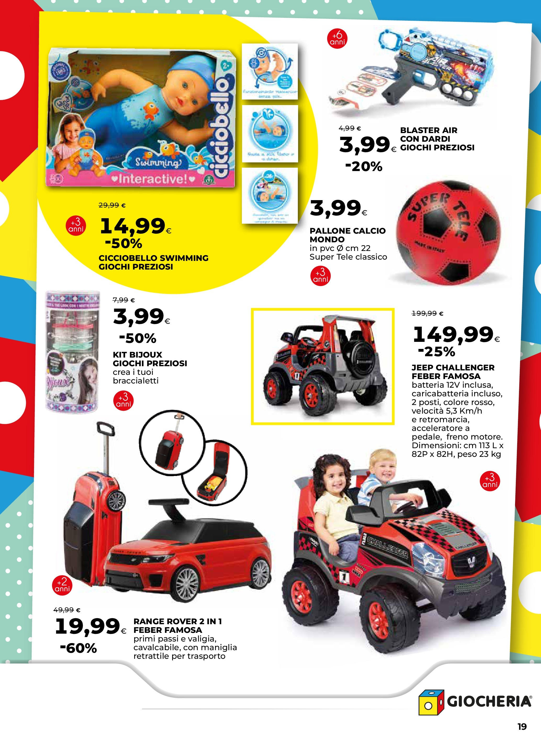 Anteprima volantino Ipercoop dal 07/05/2025 - nuovo offerte | Pagina: 19 | Prodotti: Valigia, Pallone, Batteria Anteprima volantino Ipercoop dal 07/05/2025 - nuovo offerte | Pagina: 19 | Prodotti: Valigia, Pallone, Batteria