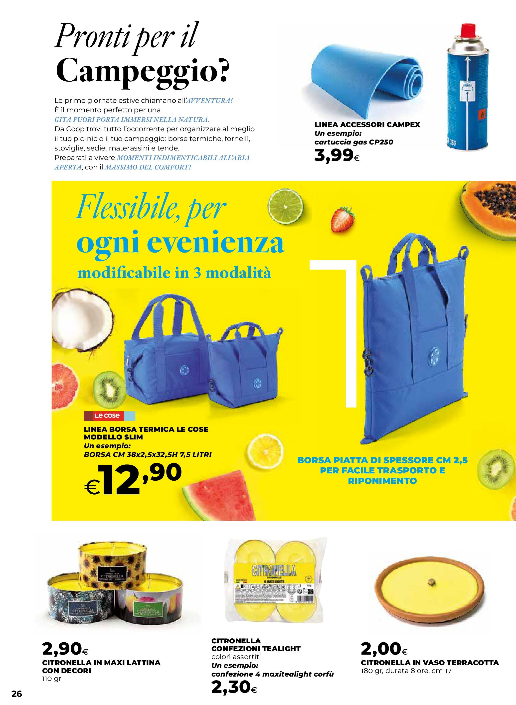 Anteprima volantino Ipercoop dal 07/05/2025 - nuovo offerte | Pagina: 26 | Prodotti: Citronella, Borsa termica, Borsa, Vaso Anteprima volantino Ipercoop dal 07/05/2025 - nuovo offerte | Pagina: 26 | Prodotti: Citronella, Borsa termica, Borsa, Vaso