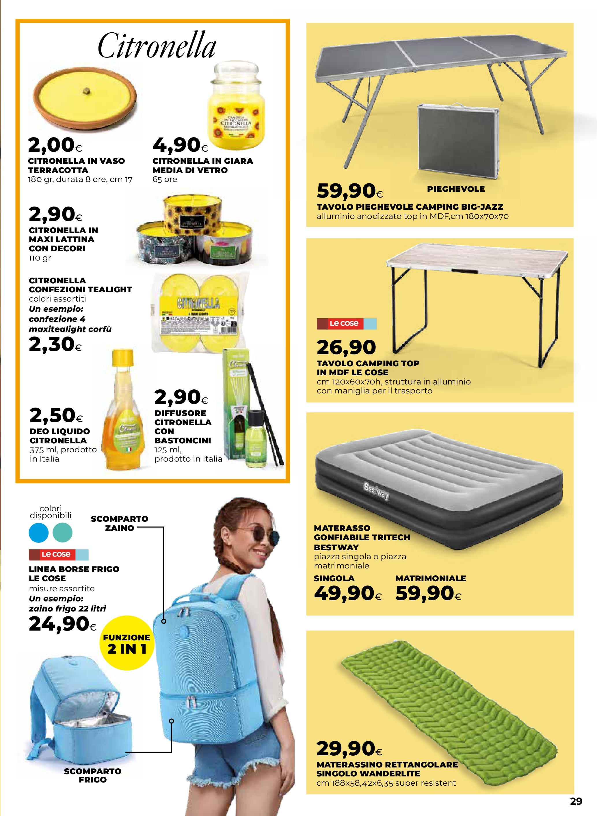 Anteprima volantino Ipercoop dal 07/05/2025 - nuovo offerte | Pagina: 29 | Prodotti: Citronella, Zaino, Alluminio, Vaso Anteprima volantino Ipercoop dal 07/05/2025 - nuovo offerte | Pagina: 29 | Prodotti: Citronella, Zaino, Alluminio, Vaso