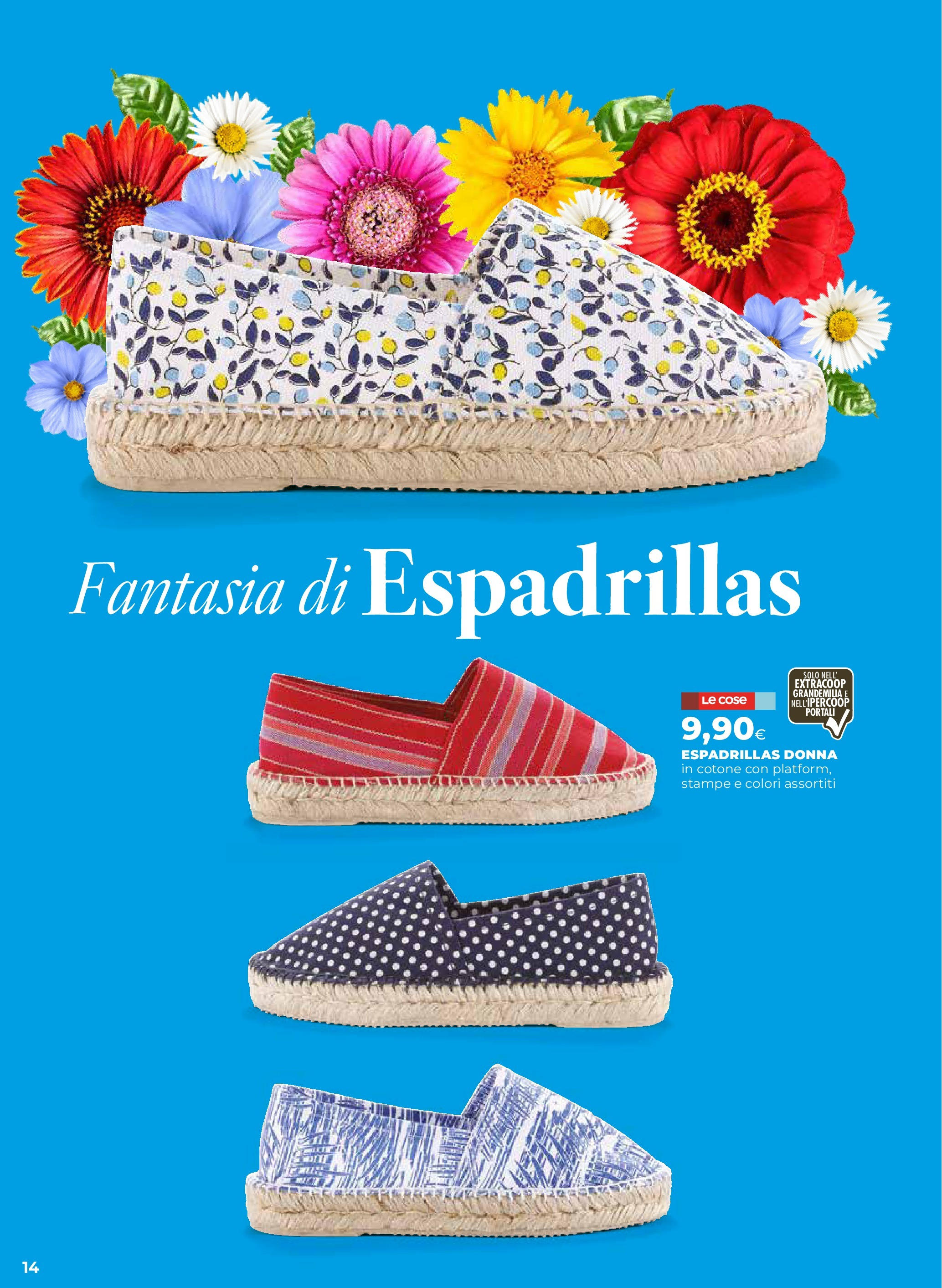 Anteprima volantino Ipercoop dal 07/05/2025 - nuovo offerte | Pagina: 14 | Prodotti: Espadrillas Anteprima volantino Ipercoop dal 07/05/2025 - nuovo offerte | Pagina: 14 | Prodotti: Espadrillas