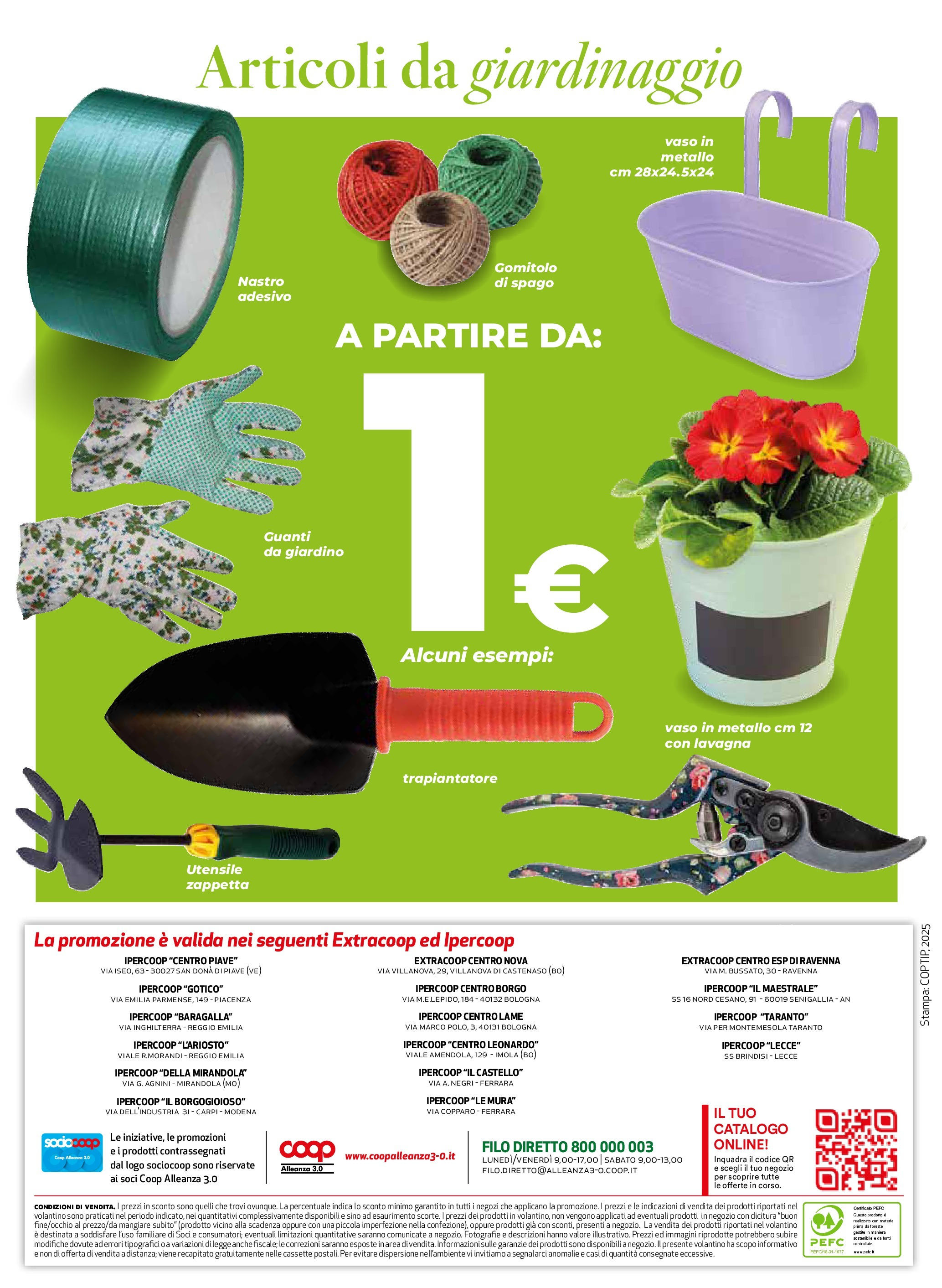 Anteprima volantino Ipercoop dal 07/05/2025 - nuovo offerte | Pagina: 44 | Prodotti: Guanti, Nastro adesivo, Stampa, Vaso Anteprima volantino Ipercoop dal 07/05/2025 - nuovo offerte | Pagina: 44 | Prodotti: Guanti, Nastro adesivo, Stampa, Vaso