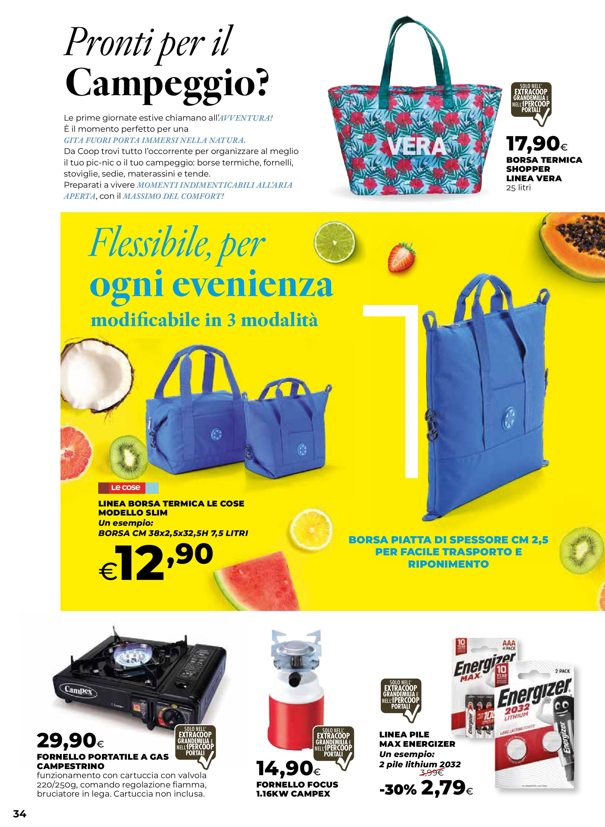 Anteprima volantino Ipercoop dal 07/05/2025 - nuovo offerte | Pagina: 34 | Prodotti: Pile, Borsa termica, Borsa, Fornello Anteprima volantino Ipercoop dal 07/05/2025 - nuovo offerte | Pagina: 34 | Prodotti: Pile, Borsa termica, Borsa, Fornello