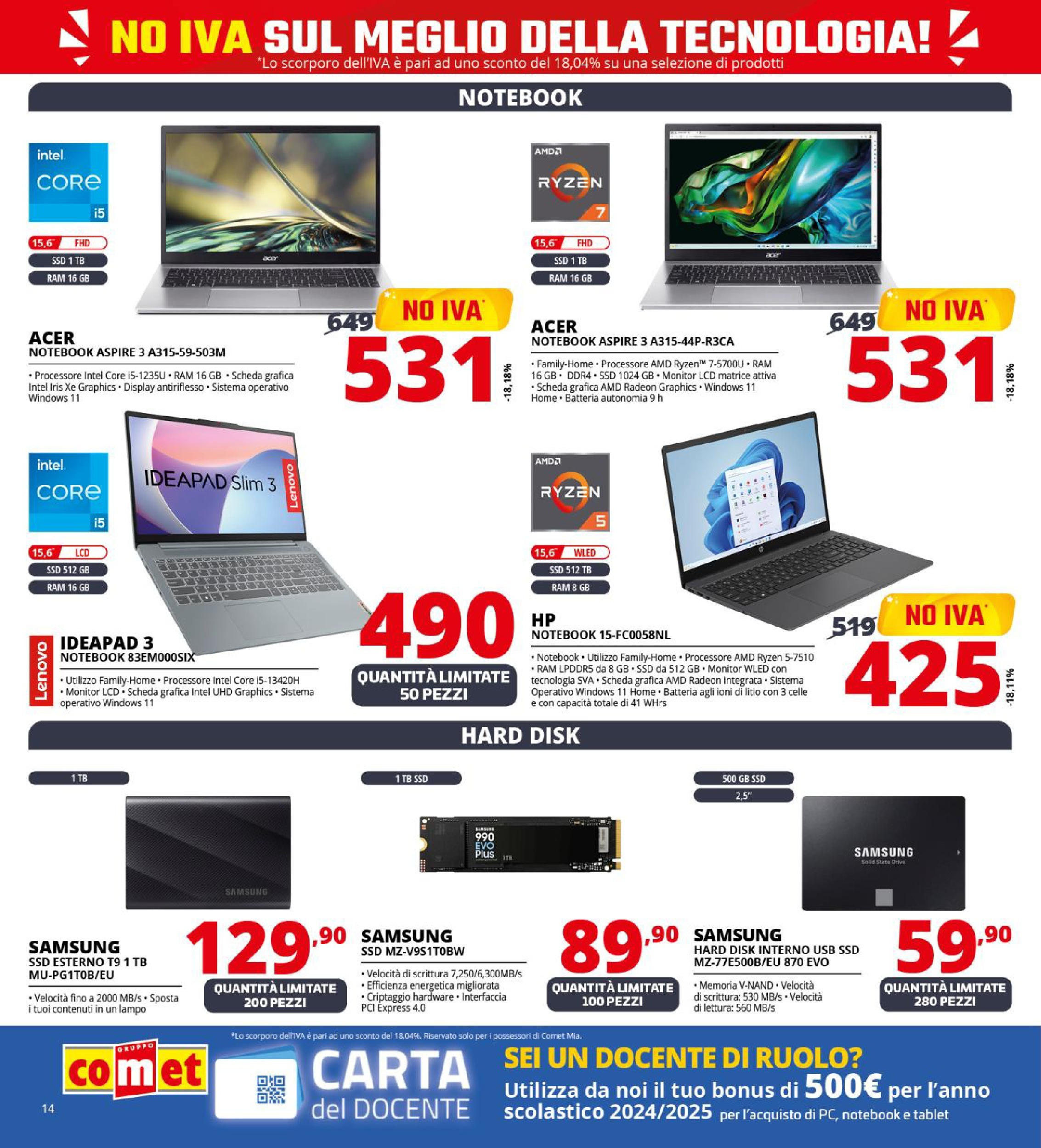 Comet - No IVA sul meglio della tecnologia! dal 07/05/2025 anteprima > nuovo offerte!⏳ | Pagina: 14 | Prodotti: Notebook, USB, Batteria, Samsung Nuovo Comet - No IVA sul meglio della tecnologia! dal 07/05/2025 > offerte anteprima 🛍️ | Pagina: 14 | Prodotti: Notebook, USB, Batteria, Samsung