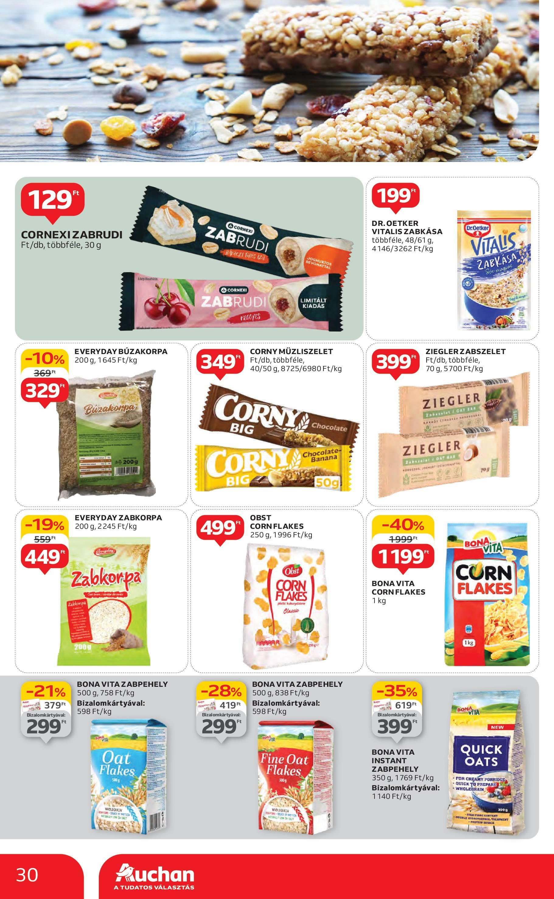 Akciós újság új Auchan - 2025.05.08. -tól/töl ⏳ | Oldal: 30 | Termékek: Zabkorpa, Zabkása, Búzakorpa, Müzliszelet Auchan Akciós újság - 2025.05.08. -tól/töl > akció, lapozható szórólap 🛍️ | Oldal: 30 | Termékek: Zabkorpa, Zabkása, Búzakorpa, Müzliszelet