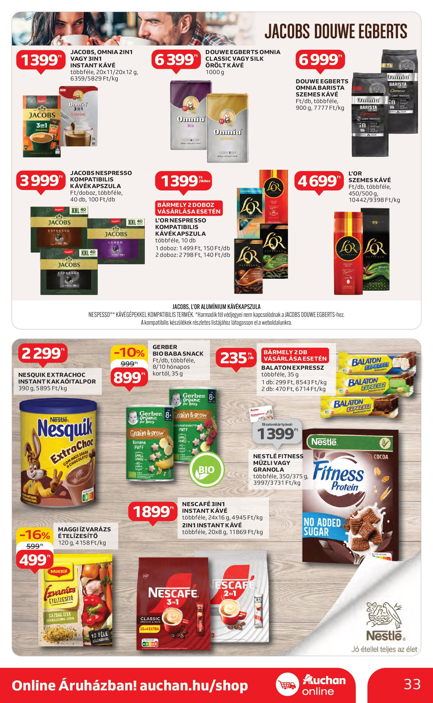 Akciós újság új Auchan - 2025.05.08. -tól/töl ⏳ | Oldal: 33 | Termékek: Nescafé, Protein, Maggi, Őrölt kávé Auchan Akciós újság - 2025.05.08. -tól/töl > akció, lapozható szórólap 🛍️ | Oldal: 33 | Termékek: Nescafé, Protein, Maggi, Őrölt kávé