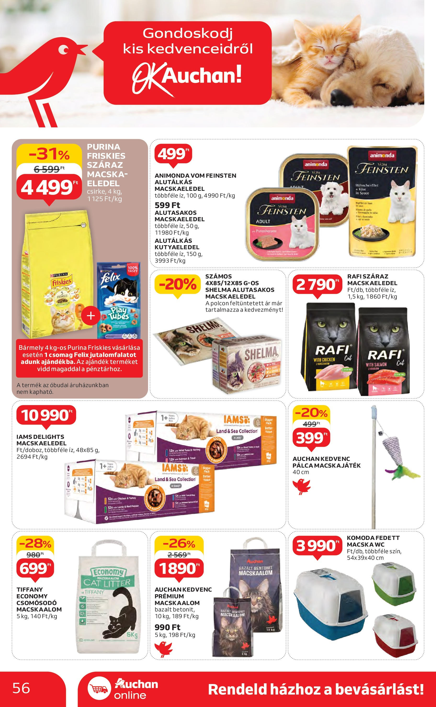 Akciós újság új Auchan - 2025.05.08. -tól/töl ⏳ | Oldal: 56 | Termékek: Macskaalom, Macskaeledel, Kutyaeledel, WC Auchan Akciós újság - 2025.05.08. -tól/töl > akció, lapozható szórólap 🛍️ | Oldal: 56 | Termékek: Macskaalom, Macskaeledel, Kutyaeledel, WC
