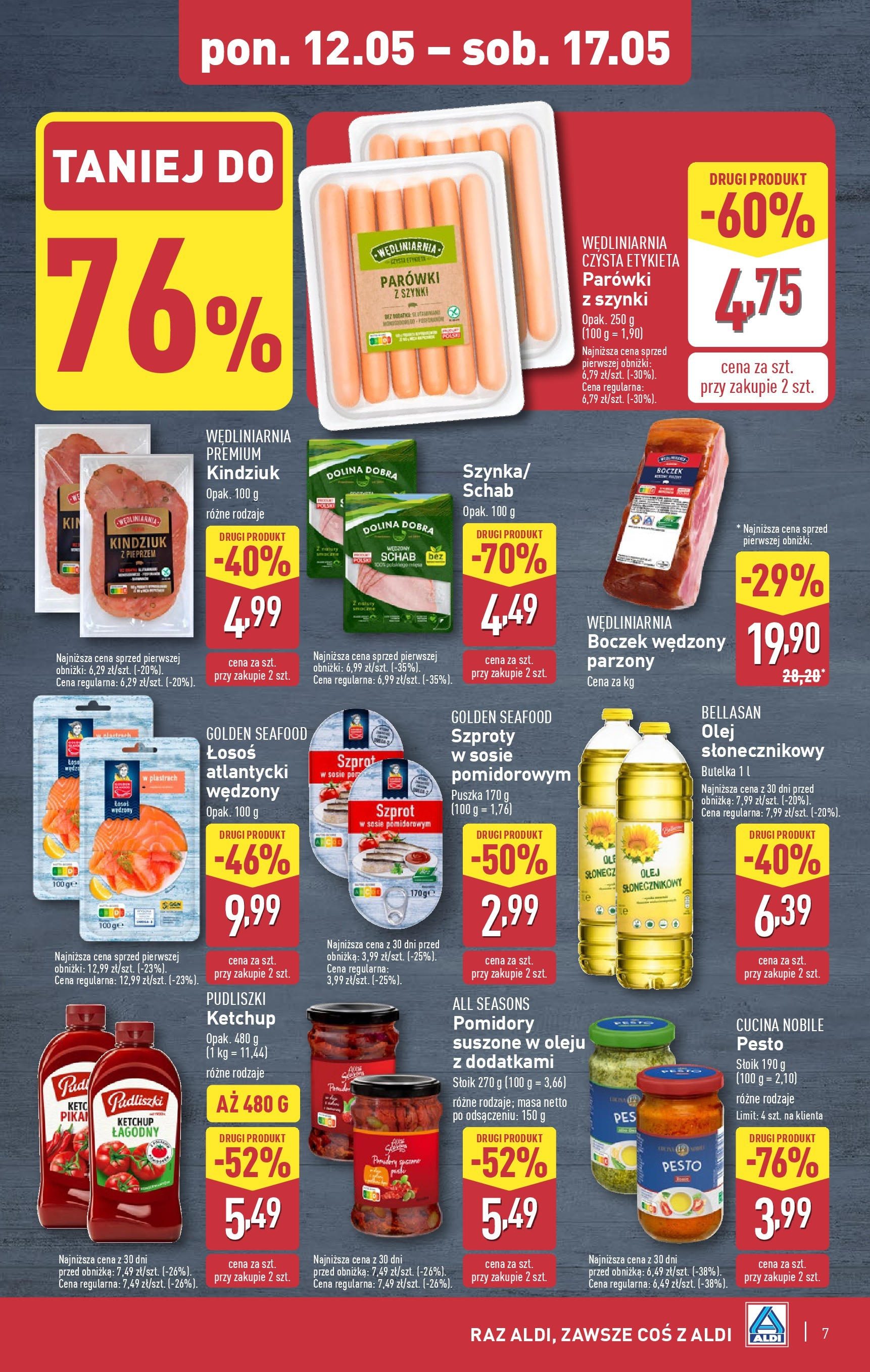 Aldi Gazetka od 12.05.2025 | Nowa PDF gazetka | Strona: 7 | Produkty: Ketchup pudliszki, Parówki z szynki, Por, Pomidory suszone w oleju Aldi Gazetka od 12.05.2025 - Ulotka PDF, promocje | Strona: 7 | Produkty: Ketchup pudliszki, Parówki z szynki, Por, Pomidory suszone w oleju