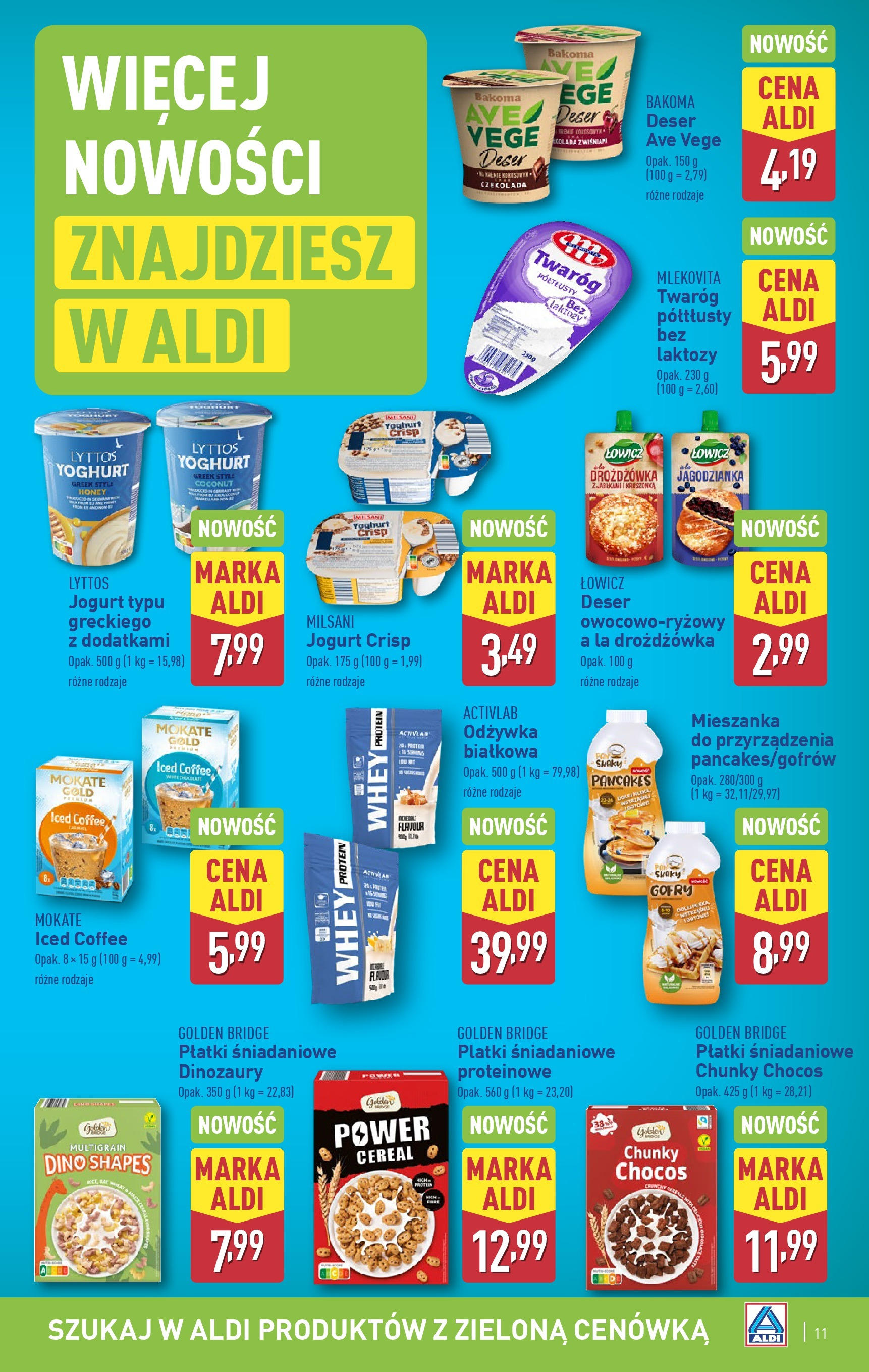 Aldi Gazetka od 12.05.2025 | Nowa PDF gazetka | Strona: 11 | Produkty: Bez laktozy, Płatki, Twaróg, Pancakes Aldi Gazetka od 12.05.2025 - Ulotka PDF, promocje | Strona: 11 | Produkty: Bez laktozy, Płatki, Twaróg, Pancakes