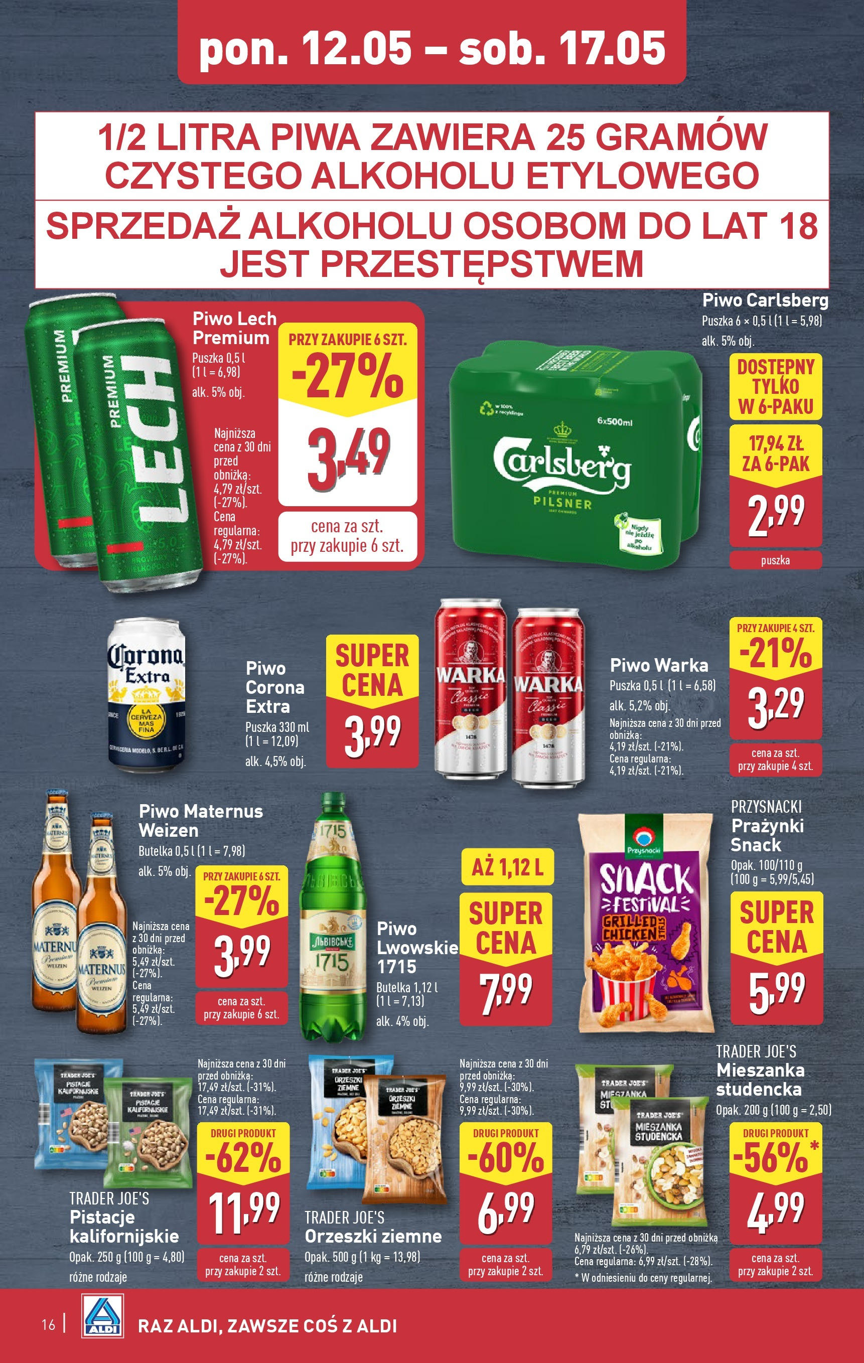 Aldi Gazetka od 12.05.2025 | Nowa PDF gazetka | Strona: 16 | Produkty: Warka, Orzeszki ziemne, Piwo Carlsberg, Piwo Aldi Gazetka od 12.05.2025 - Ulotka PDF, promocje | Strona: 16 | Produkty: Warka, Orzeszki ziemne, Piwo Carlsberg, Piwo
