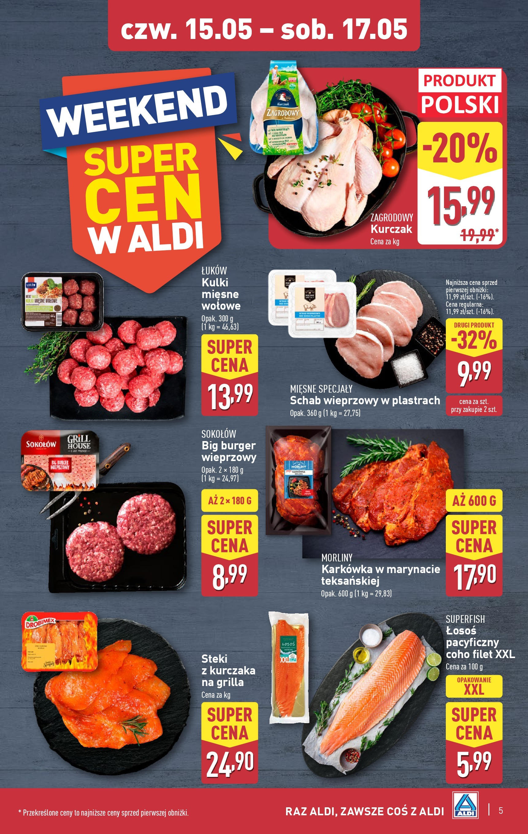 Aldi Gazetka - Okazje na weekend od 15.05.2025 - Ulotka PDF, promocje | Strona: 5 | Produkty: Karkówka, Kurczak, Schab wieprzowy, Grill