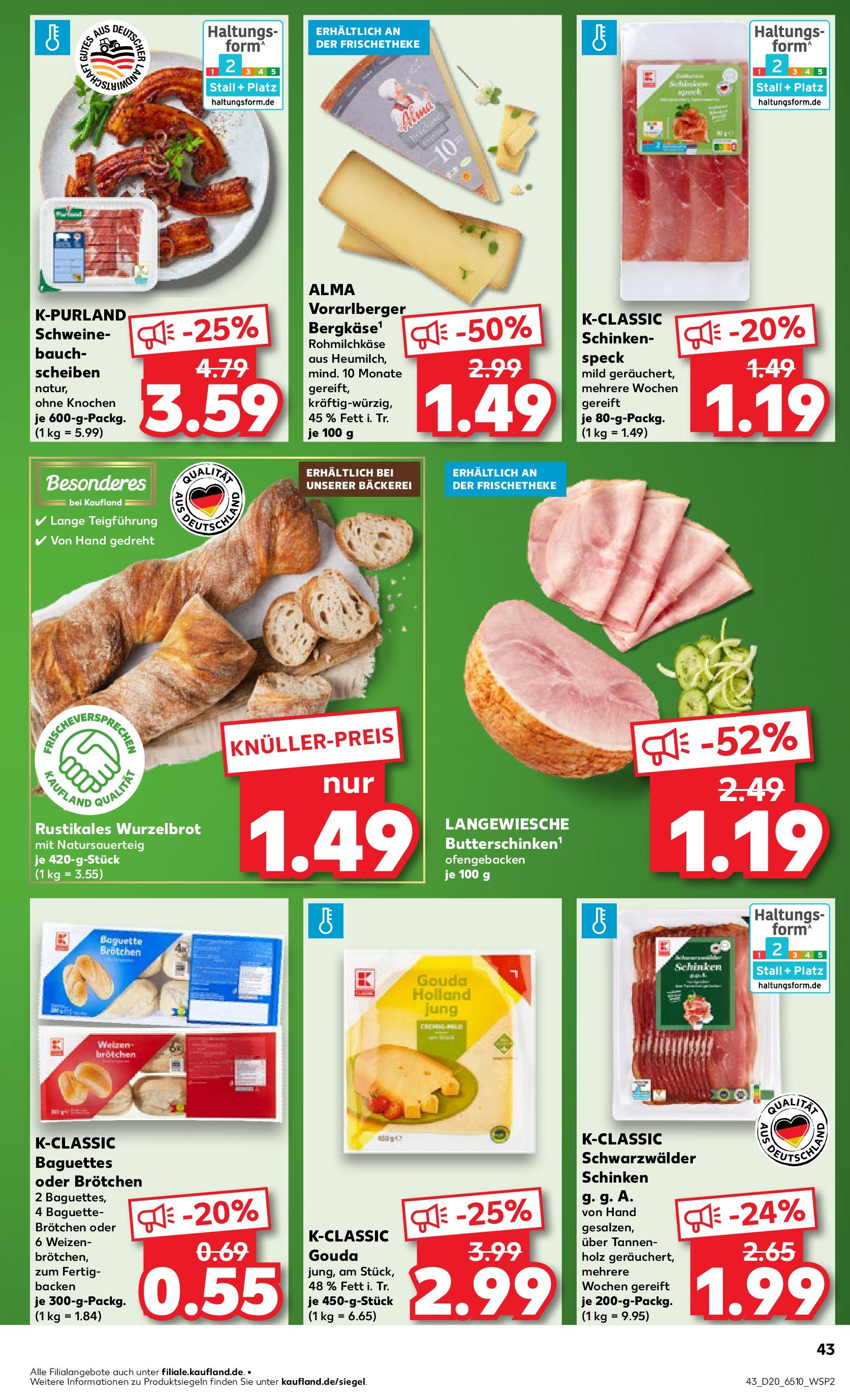 Kaufland - Kaufland: Wochenangebote (ab 14.05.2025) » Angebote Online | Seite: 43 | Produkte: Bäckerei, Gouda, Baguette, Schinken Kaufland - Kaufland: Wochenangebote (ab 14.05.2025) » Angebote Online zum Blättern | Seite: 43 | Produkte: Bäckerei, Gouda, Baguette, Schinken