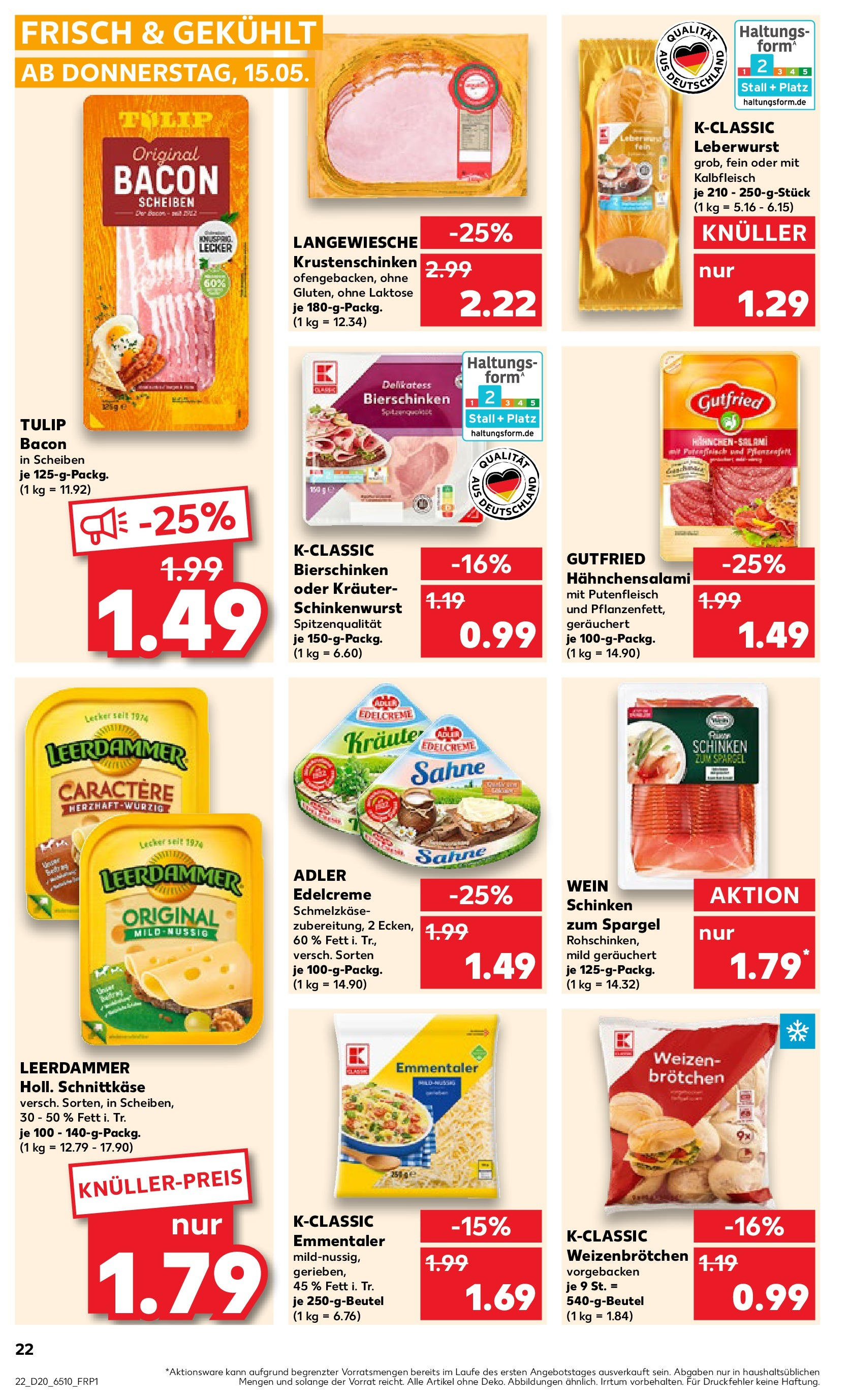 Kaufland - Kaufland: Wochenangebote (ab 14.05.2025) » Angebote Online | Seite: 22 | Produkte: Spargel, Salami, Schinken, Sahne Kaufland - Kaufland: Wochenangebote (ab 14.05.2025) » Angebote Online zum Blättern | Seite: 22 | Produkte: Spargel, Salami, Schinken, Sahne