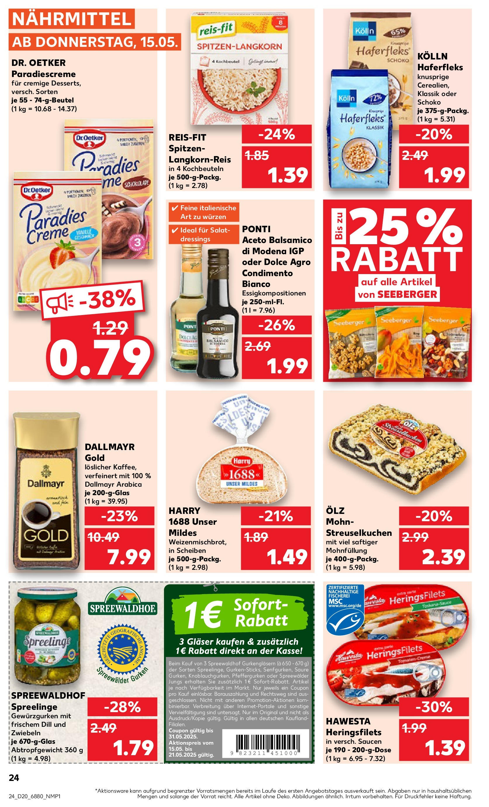 Kaufland - Kaufland: Wochenangebote (ab 14.05.2025) » Angebote Online | Seite: 24 | Produkte: Dallmayr, Dill, Gurken, Salat Kaufland - Kaufland: Wochenangebote (ab 14.05.2025) » Angebote Online zum Blättern | Seite: 24 | Produkte: Dallmayr, Dill, Gurken, Salat