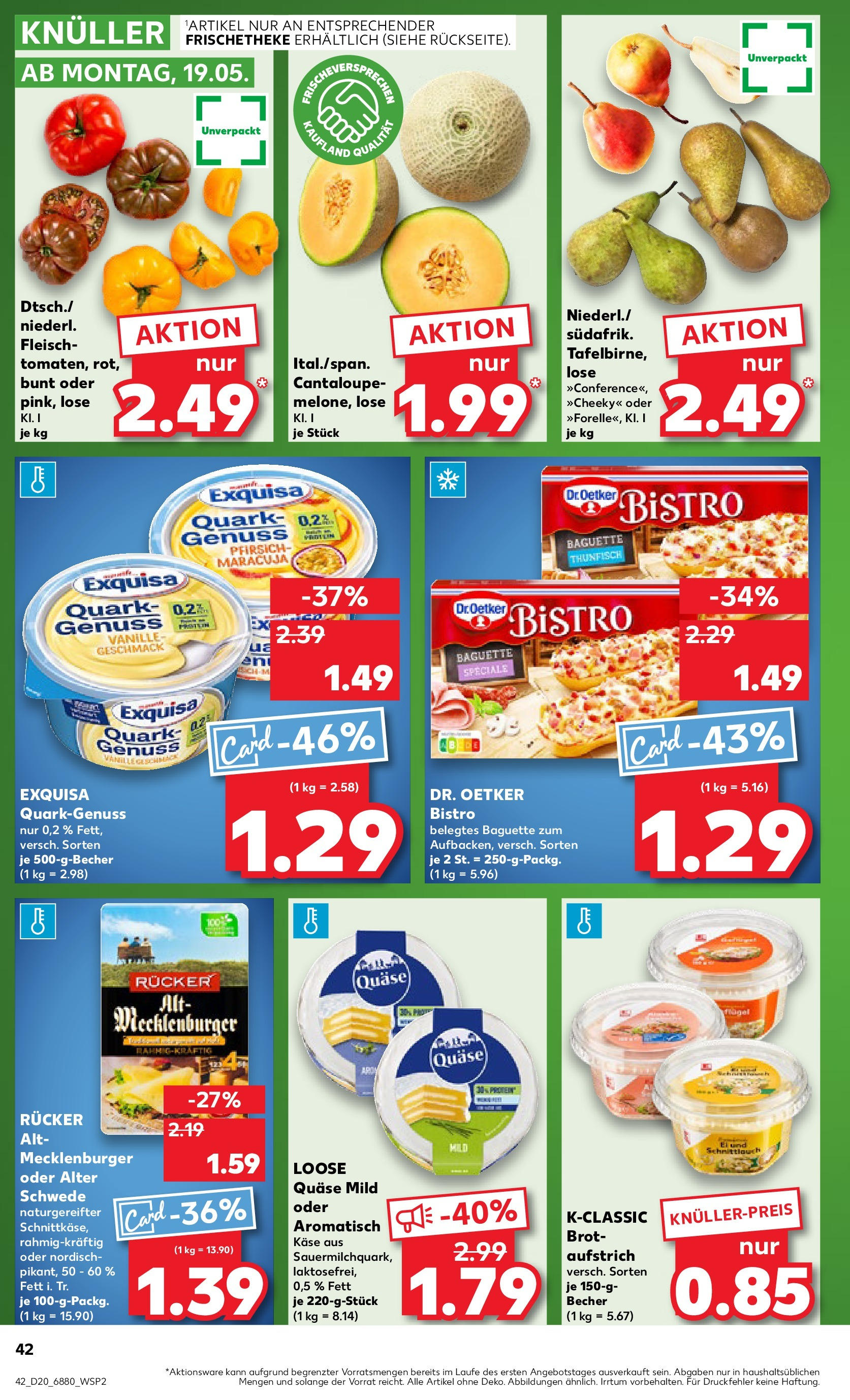 Kaufland - Kaufland: Wochenangebote (ab 14.05.2025) » Angebote Online | Seite: 42 | Produkte: Quark, Käse, Baguette, Fleisch Kaufland - Kaufland: Wochenangebote (ab 14.05.2025) » Angebote Online zum Blättern | Seite: 42 | Produkte: Quark, Käse, Baguette, Fleisch