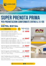 Imperatore Viaggi 2025 Super Prenota Prima - Hotel Royal - al 31.05.2025