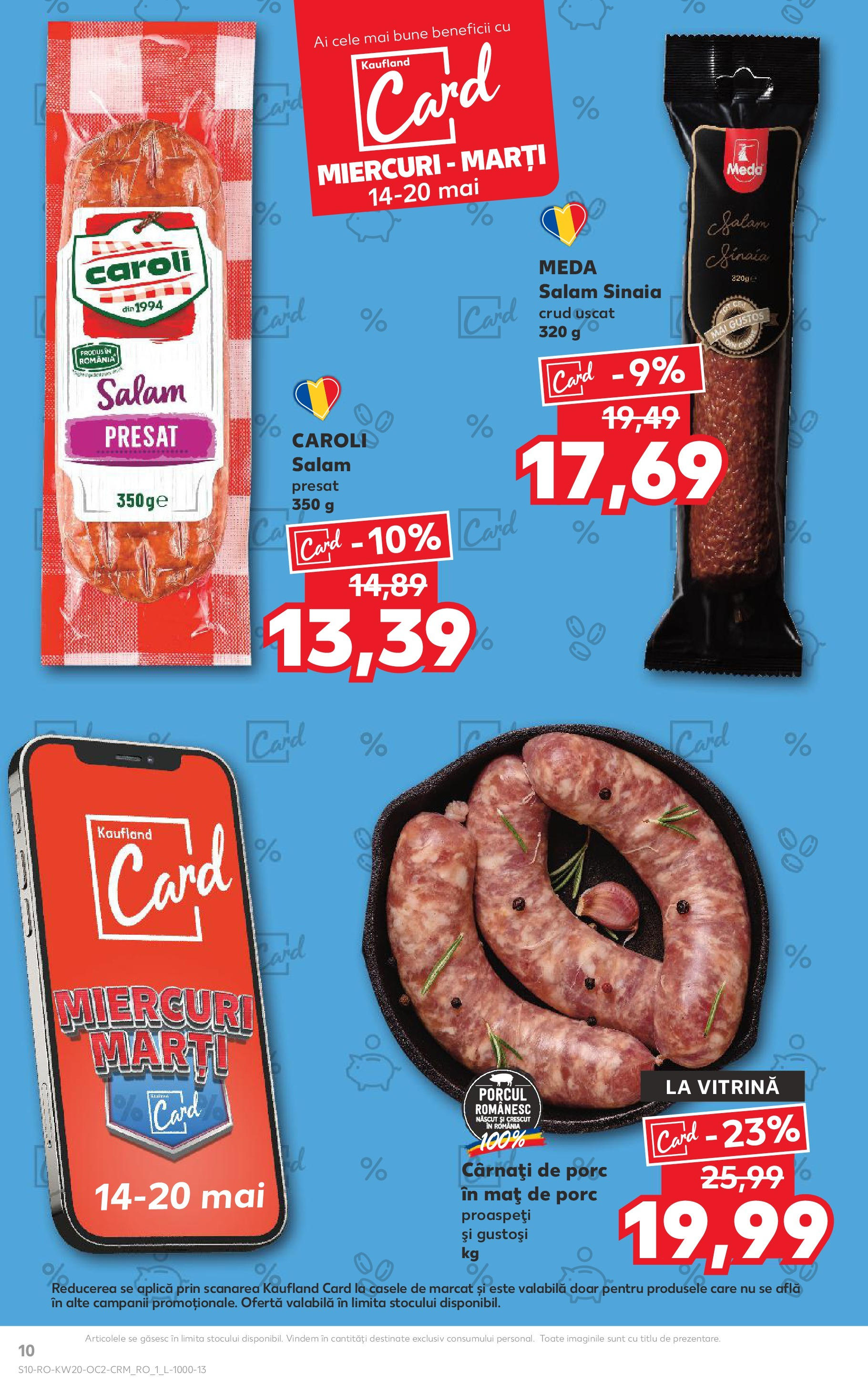 Kaufland - Catalog Kaufland până în data de 18.05.2025 13.05.2025 || Revista si Oferte | Pagină: 10 | Produse: Vitrină, Salam, Cârnați Kaufland - Catalog Kaufland până în data de 18.05.2025 13.05.2025 - Revista si Oferta | Pagină: 10 | Produse: Vitrină, Salam, Cârnați