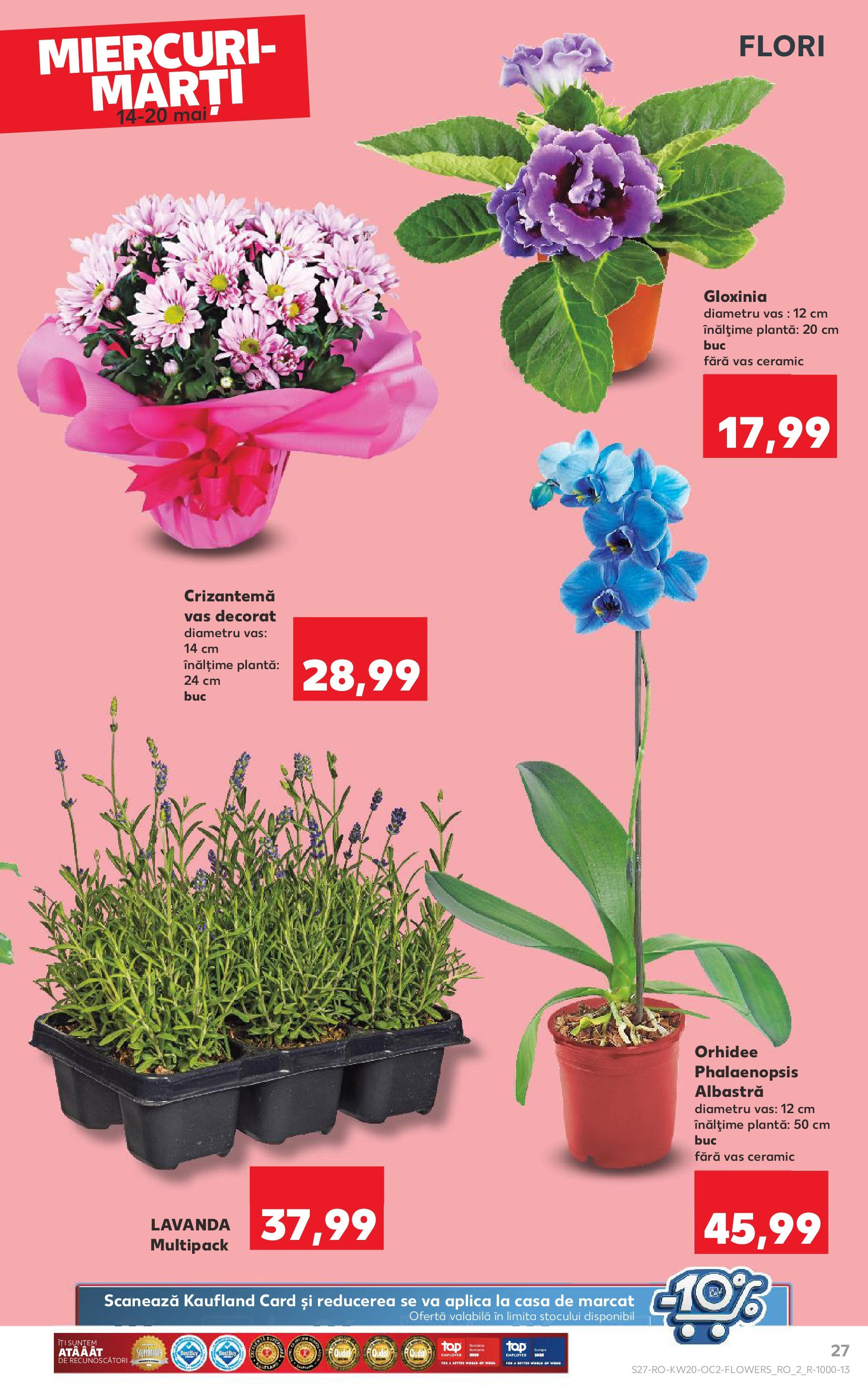 Kaufland - Catalog Kaufland până în data de 18.05.2025 13.05.2025 || Revista si Oferte | Pagină: 27 | Produse: Orhidee Kaufland - Catalog Kaufland până în data de 18.05.2025 13.05.2025 - Revista si Oferta | Pagină: 27 | Produse: Orhidee